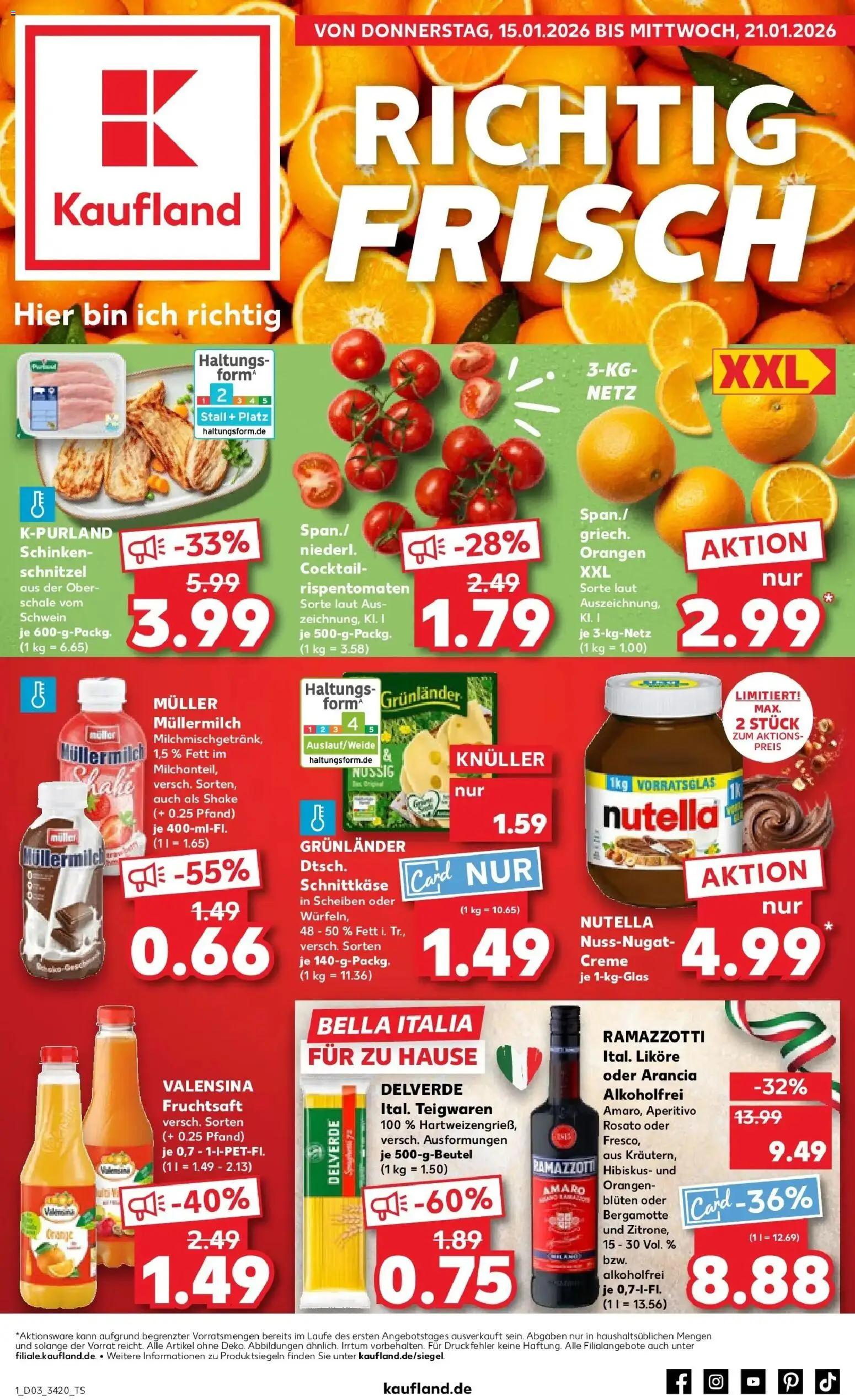 Vorschau von dem Prospekt des Geschäftes Kaufland, gültig ab dem 15.01.2026 - Schnitzel, Pasta, Nutella, Ramazzotti, Schinken, Creme, Orangen, Valensina