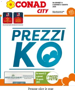 Anteprima dell'opuscolo Volantino City Lombardia dal negozio Conad valido da 14/08/2025