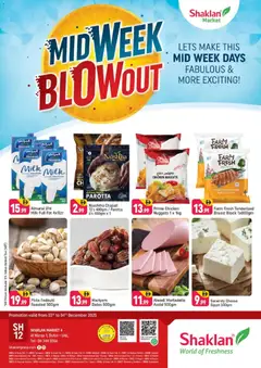 Preview of the catalogue Midweek Blow Out - Shaklan Market 4, Al Warqa 1 of store Shaklan valid from 3 Dec, 2025