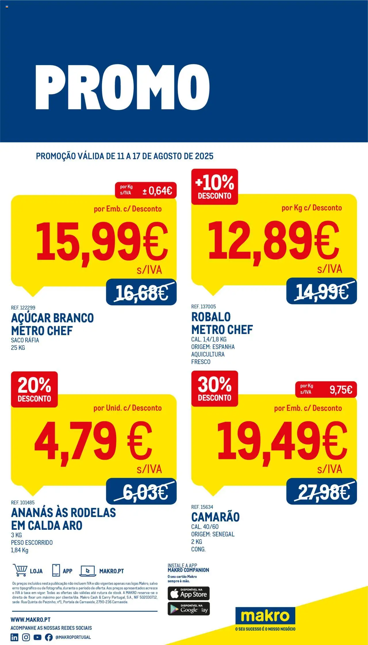 Makro Folheto de 11/08/2025 - catálogo esta semana - página 1 - Camarão, Açúcar, Saco, Ananás