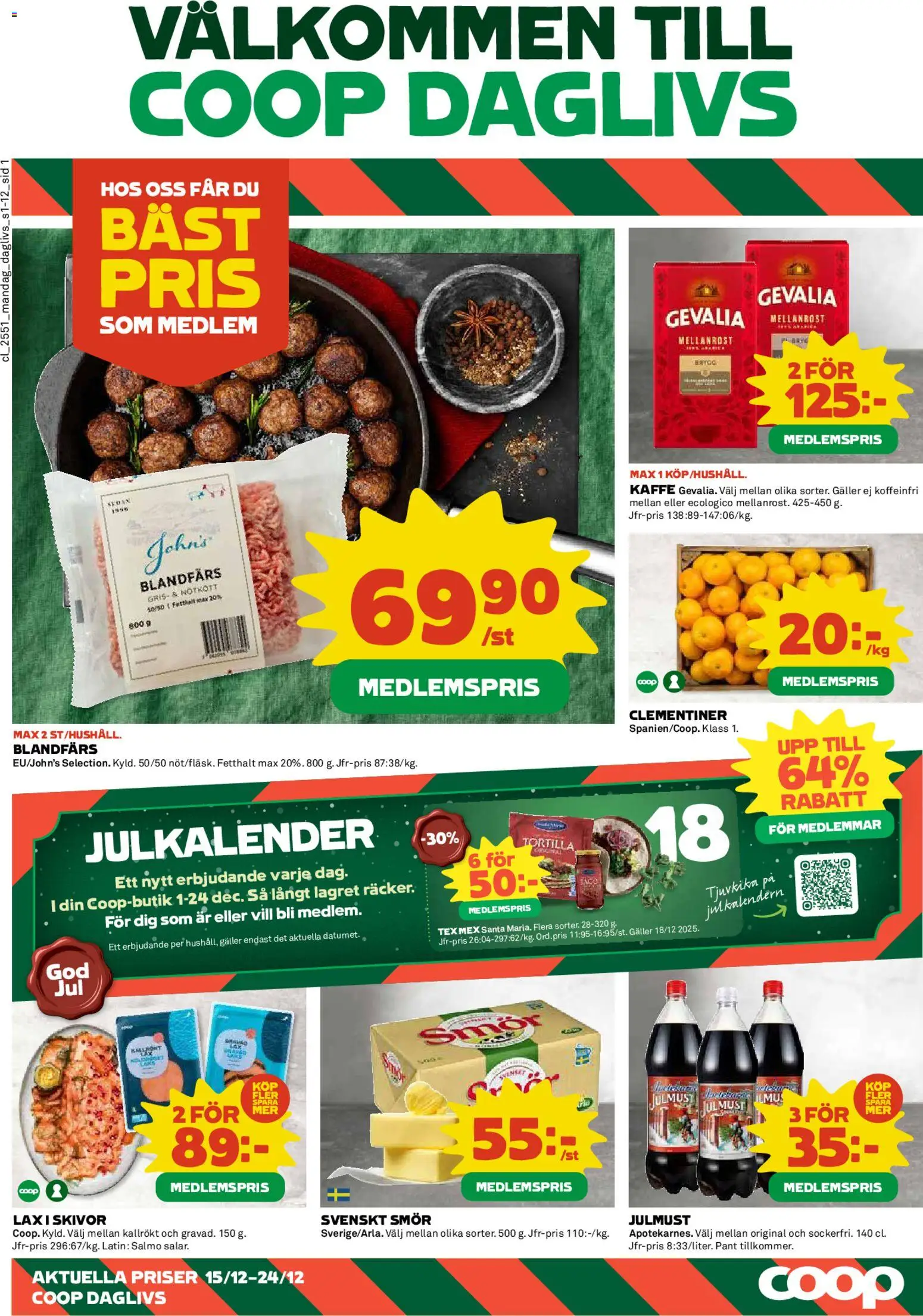 Förhandsgranska reklamblad Aktuella reklamblad Coop Daglivs från butik Coop Daglivs gäller från 22/12/2025