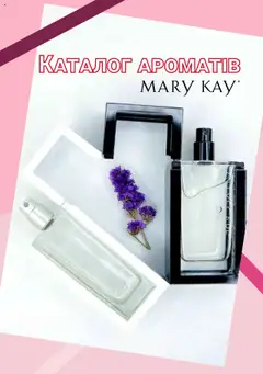 Попередній перегляд каталогу Аромати Mary Kay® з магазину Mary Kay дійсний від 08.03.2024