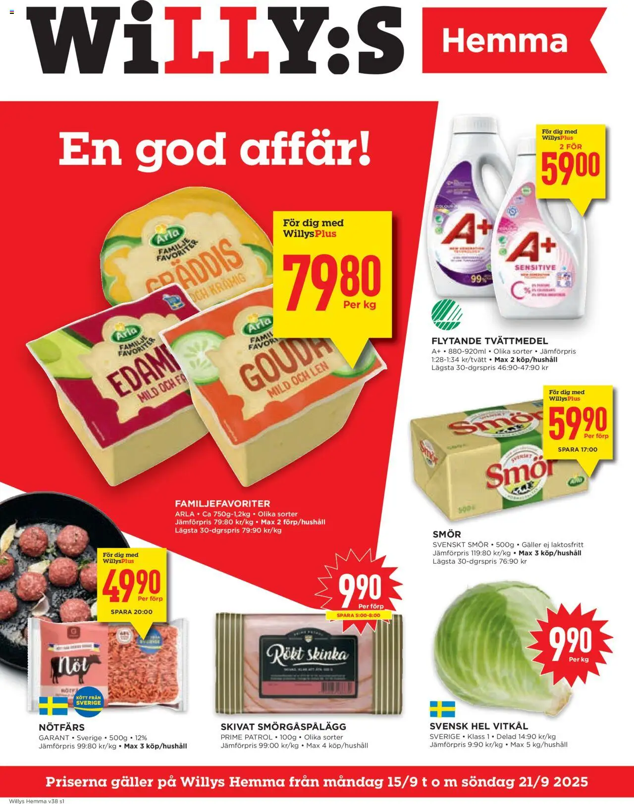 Aktuella reklamblad Willys Hemma är giltig 15/09 2025 > Veckans Erbjudanden gäller från 15/09/2025 till 21/09/2025 sidnummer 1