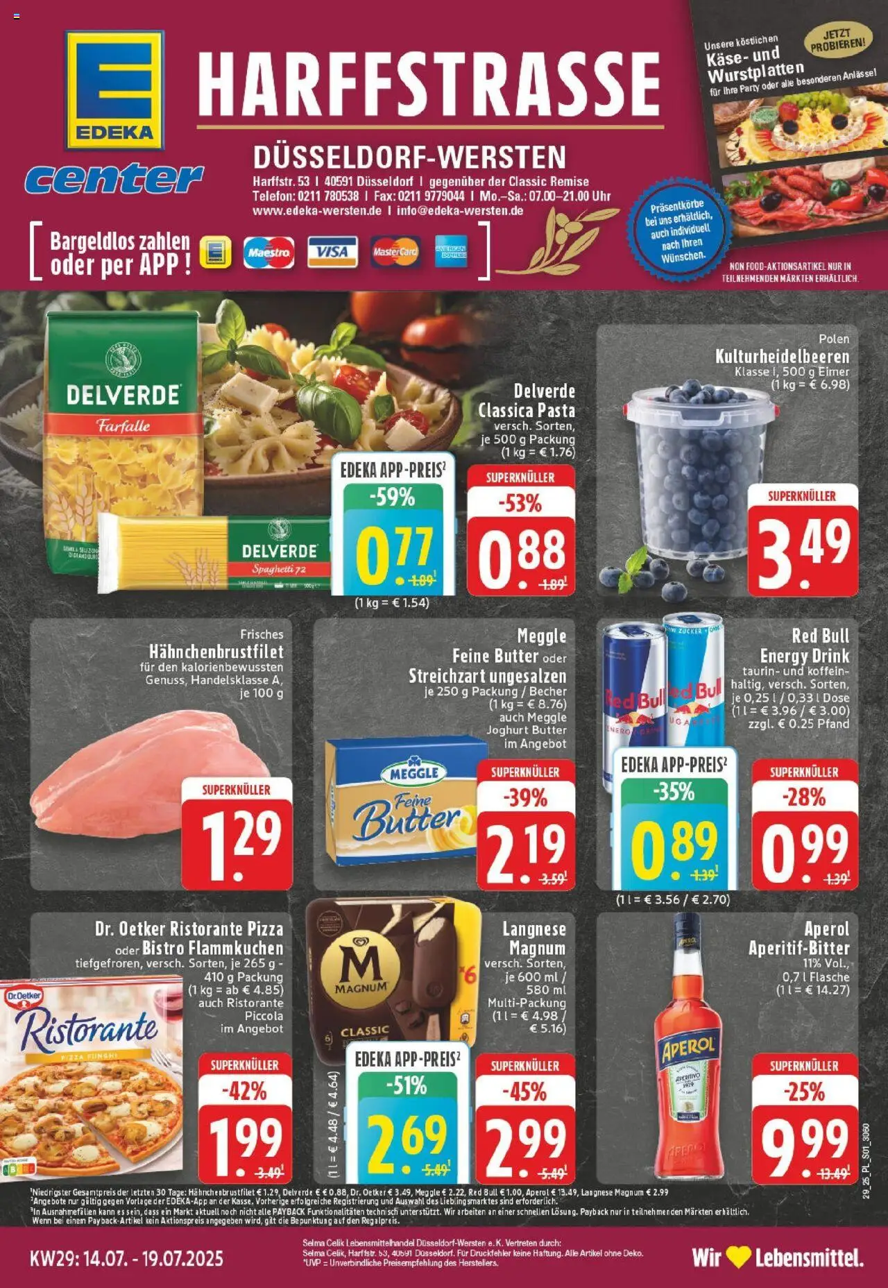 EDEKA Prospekt ab 14.07.2025 - Prospekt Düsseldorf Online - Pizza, Telefon, Butter, Käse, Pasta, Spaghetti, Ristorante, Langnese