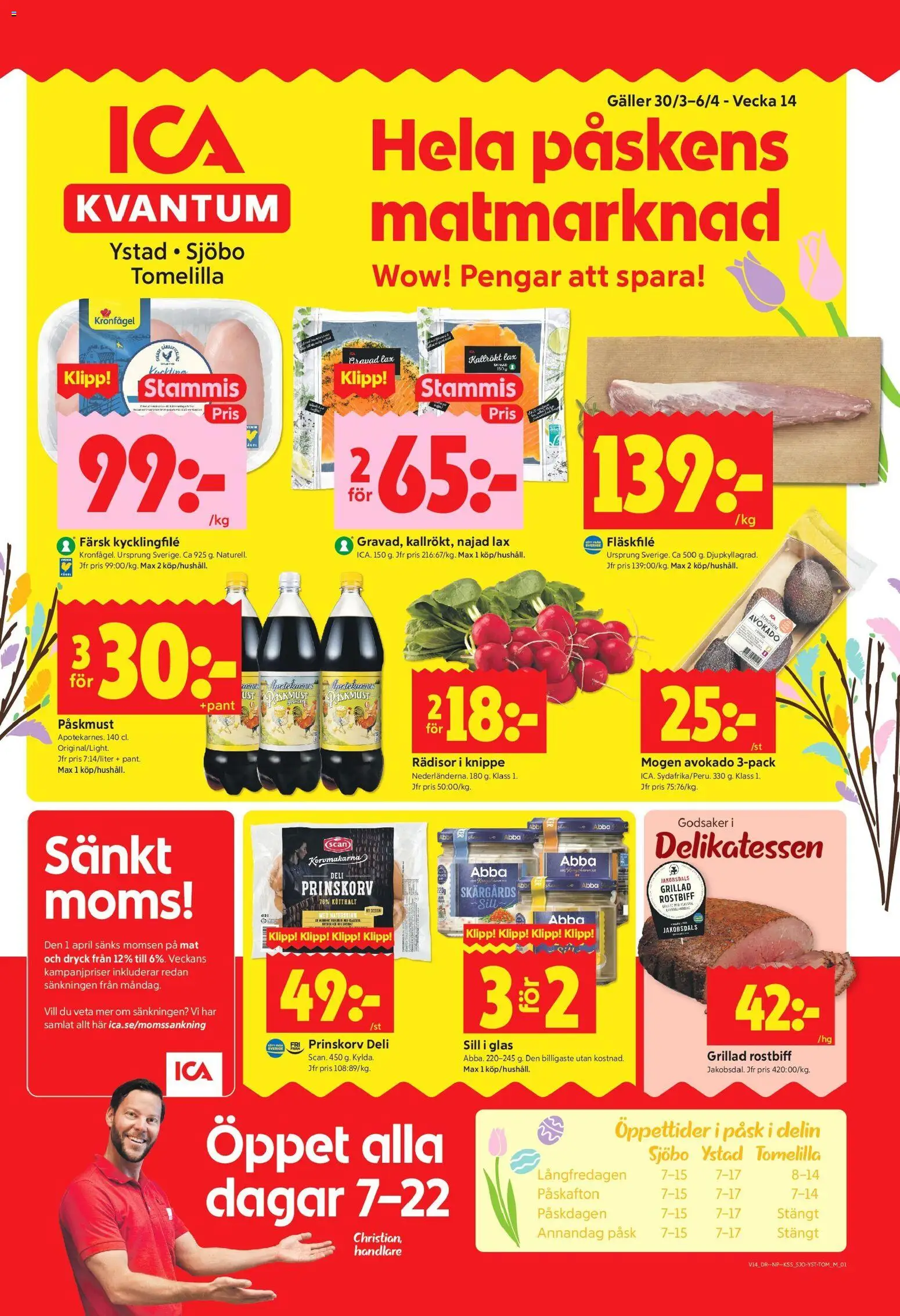Förhandsgranska reklamblad Ystad från butik ICA Kvantum gäller från 30/03/2026 - Glas, Rostbiff, Sill, Avokado, Kycklingfile, Galler, Prinskorv, Fläskfilé