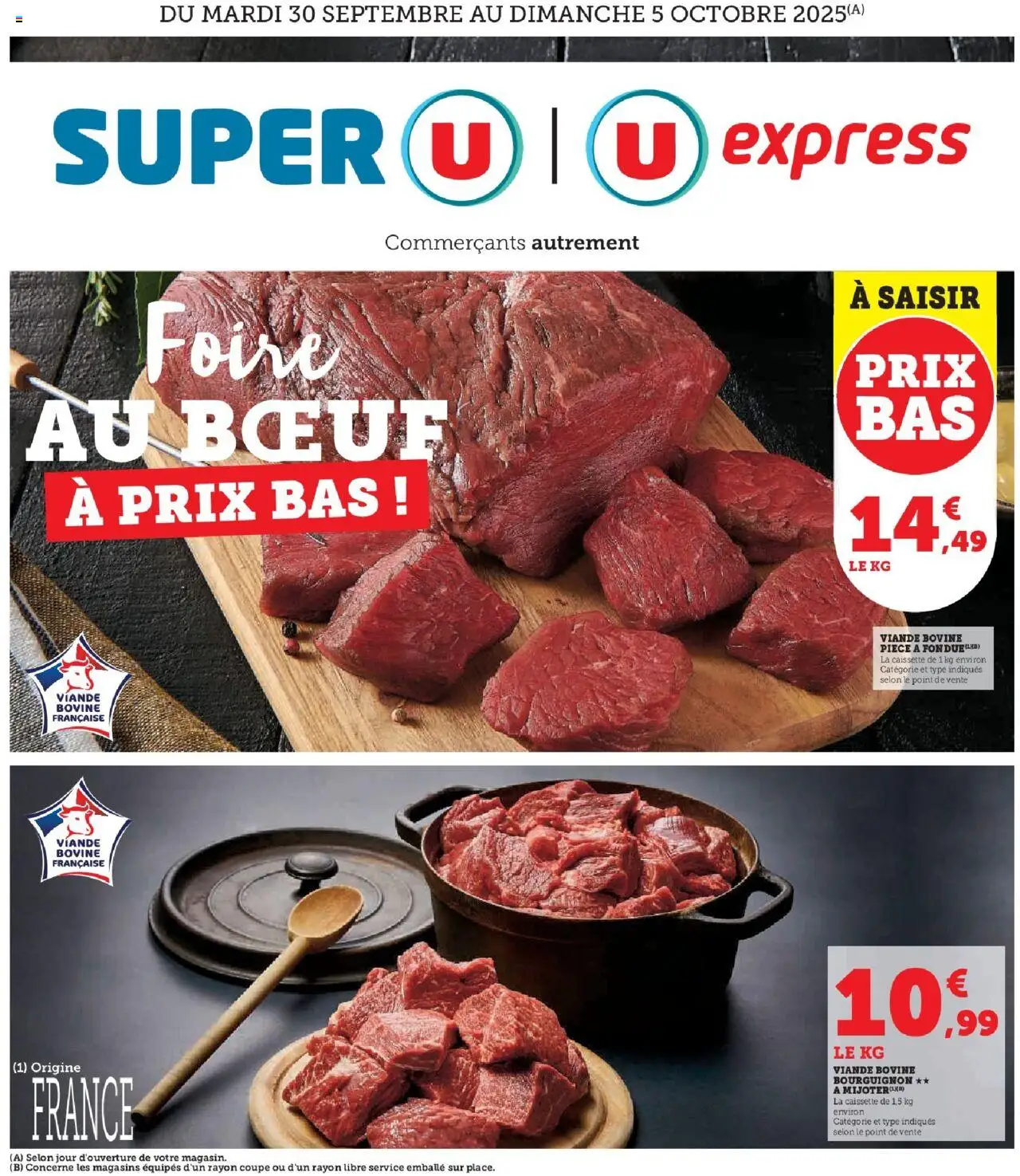 Foire au boeuf à prix bas de la boutique Super U valable du 30/09/2025 - Page numéro 1