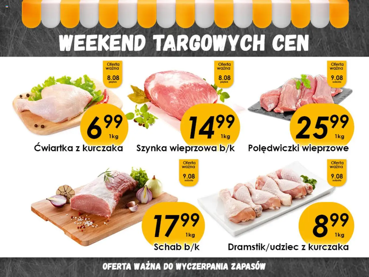 Piotruś Pan Weekend targowych cen od 07.08.2025 - Nowa Gazetka - Numer strony 1 - Polędwiczki wieprzowe, Schab, Szynka, Ćwiartka z kurczaka, Polędwiczki, Szynka wieprzowa