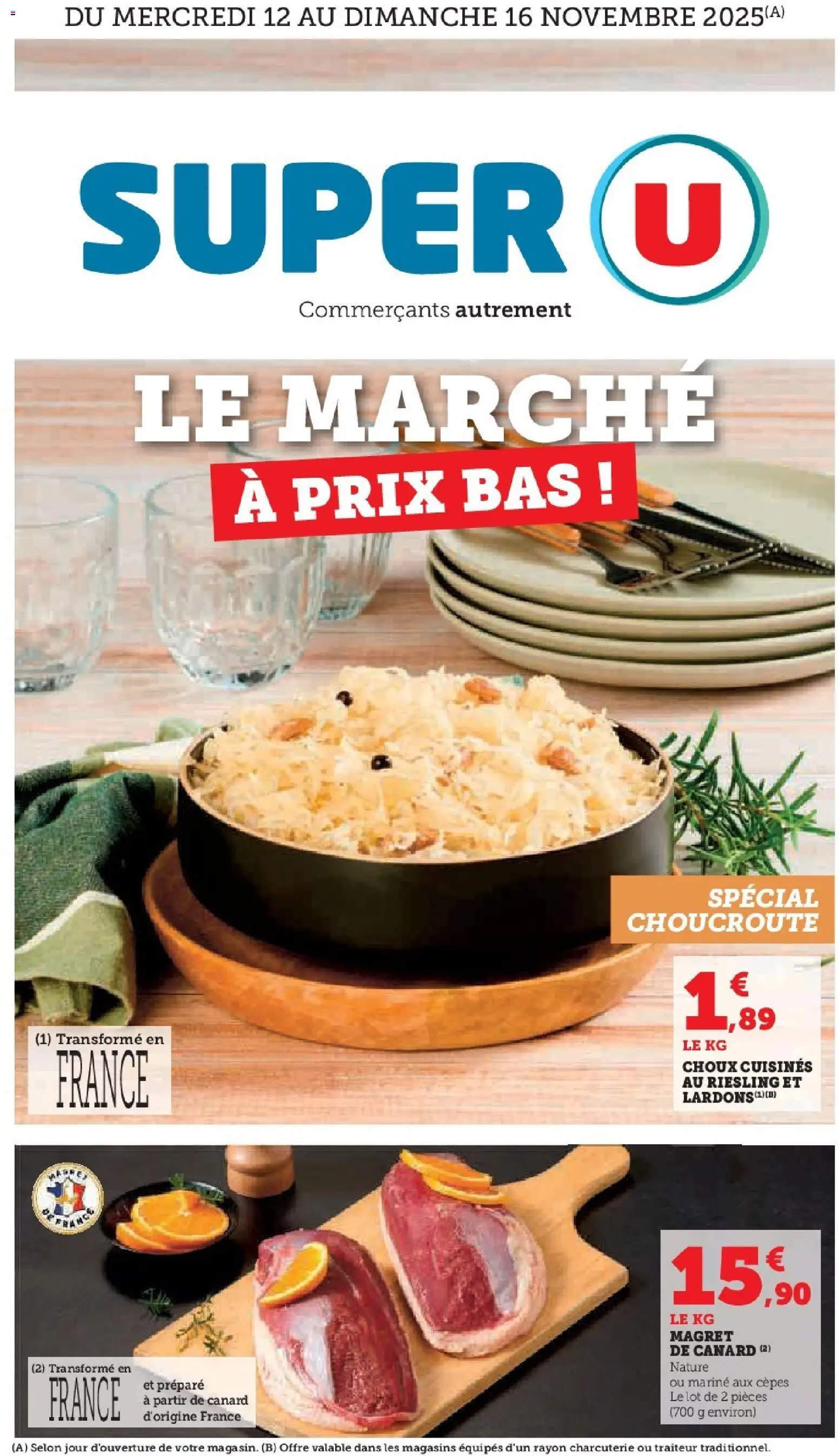 Prévisualisation de Le marché à prix bas ! Spécial Choucroute du magasin Super U formulaire valide 12/11/2025
