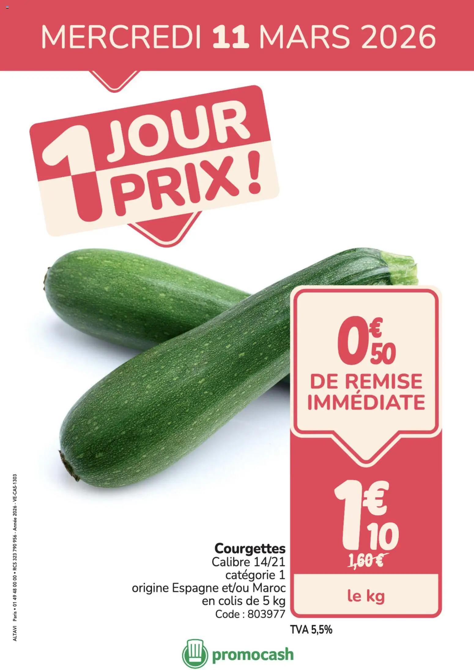 Prévisualisation de Promocash PROMO courgette du magasin Promocash formulaire valide 11/03/2026