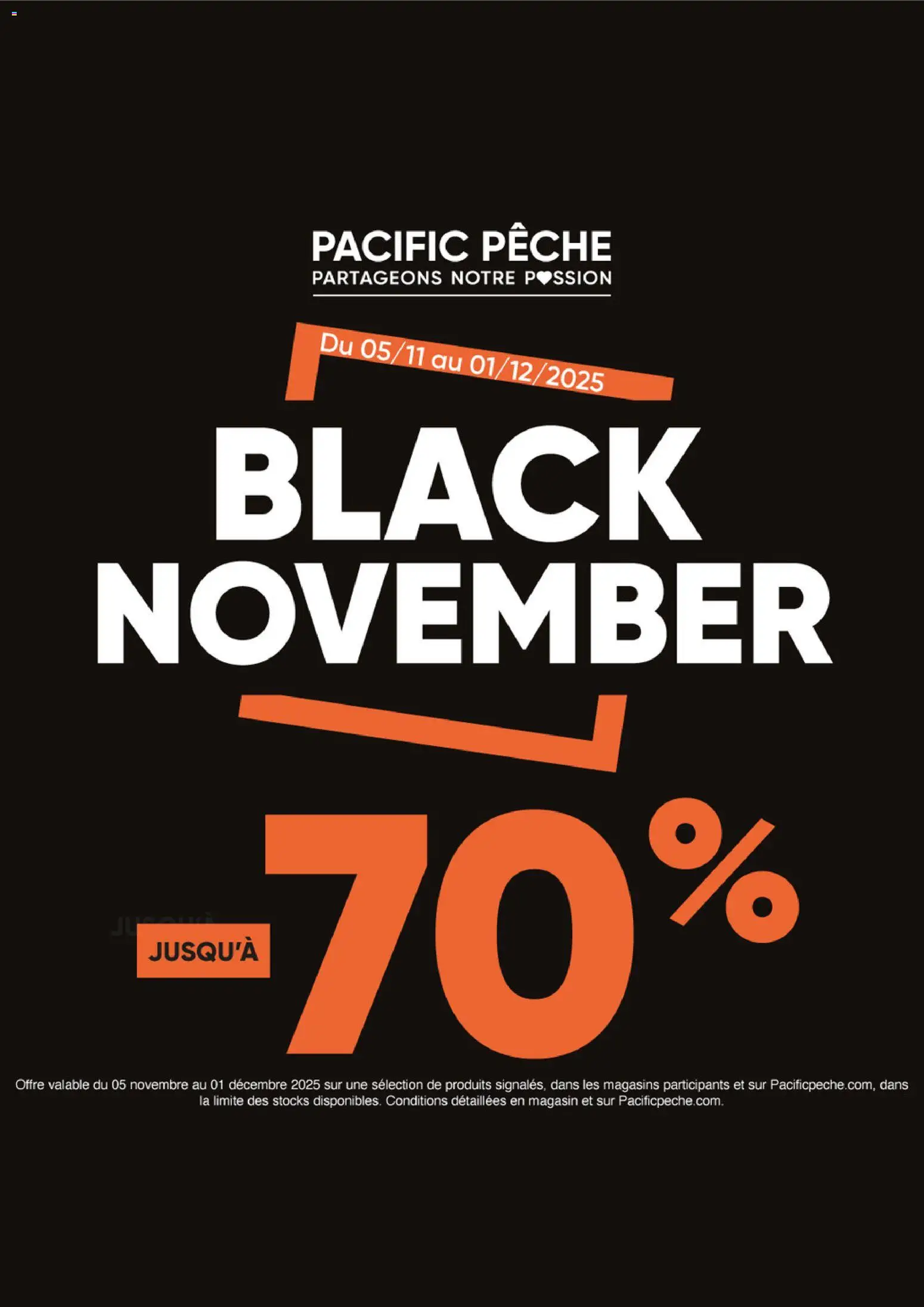 Prévisualisation de Black Friday du magasin Pacific Pêche formulaire valide 05/11/2025 - Pêche