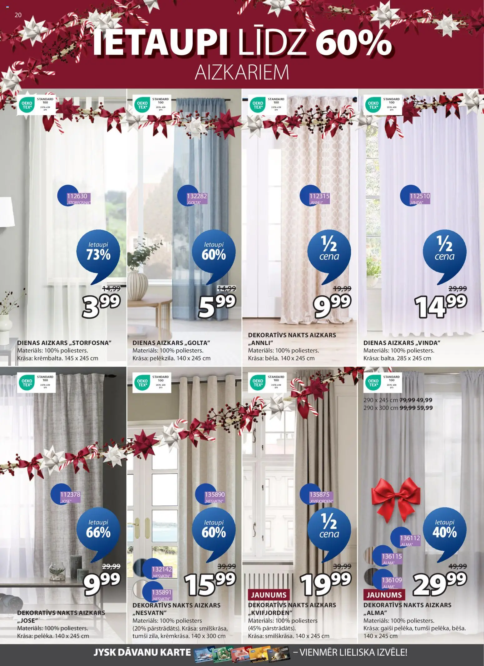 Skatīt Jysk akciju bukletu, derīgs no 2025.12.02