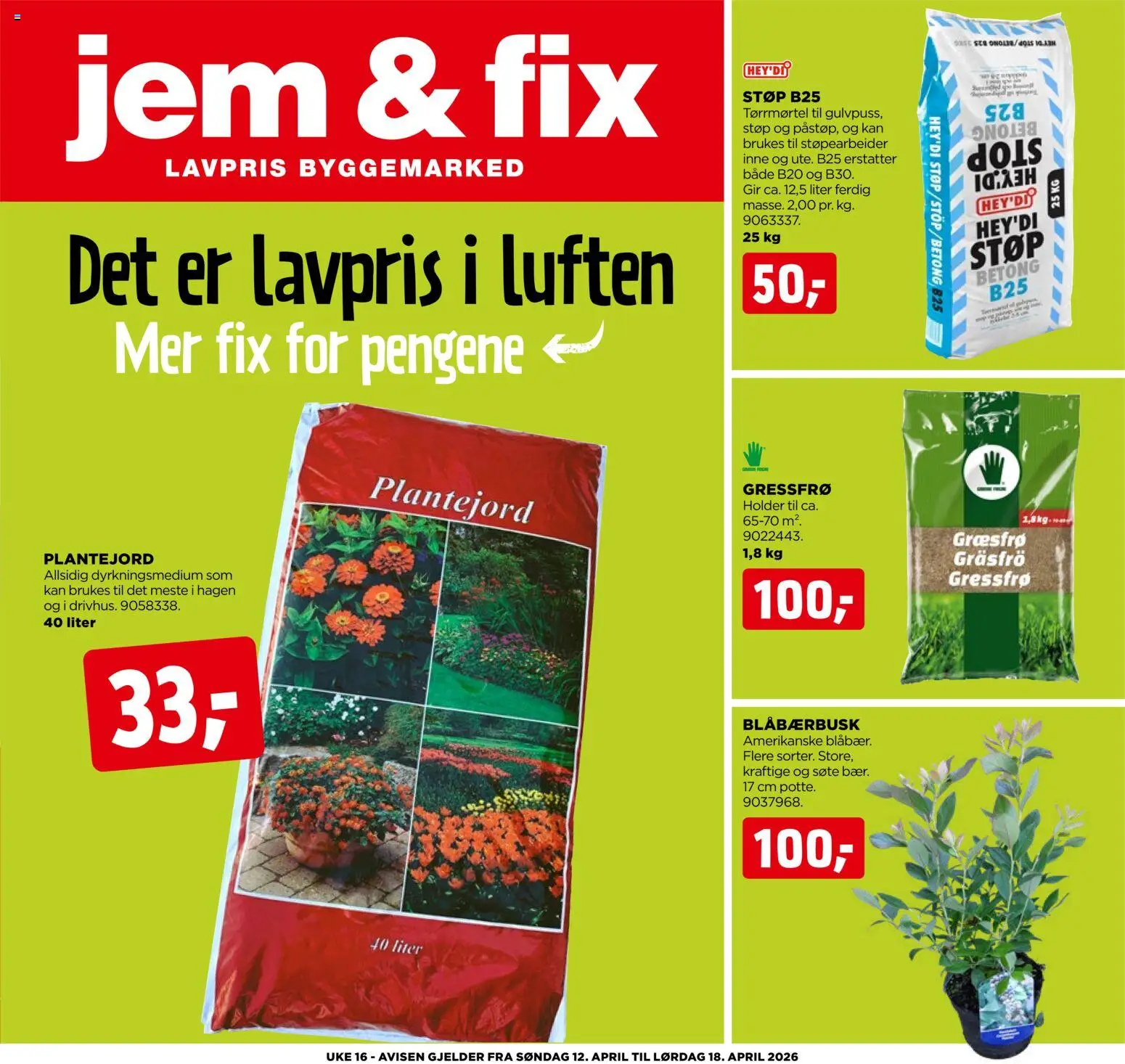 Forhåndsvis Jem & Fix kundeavis fra butikk Jem & Fix gyldig fra 11/04/2026