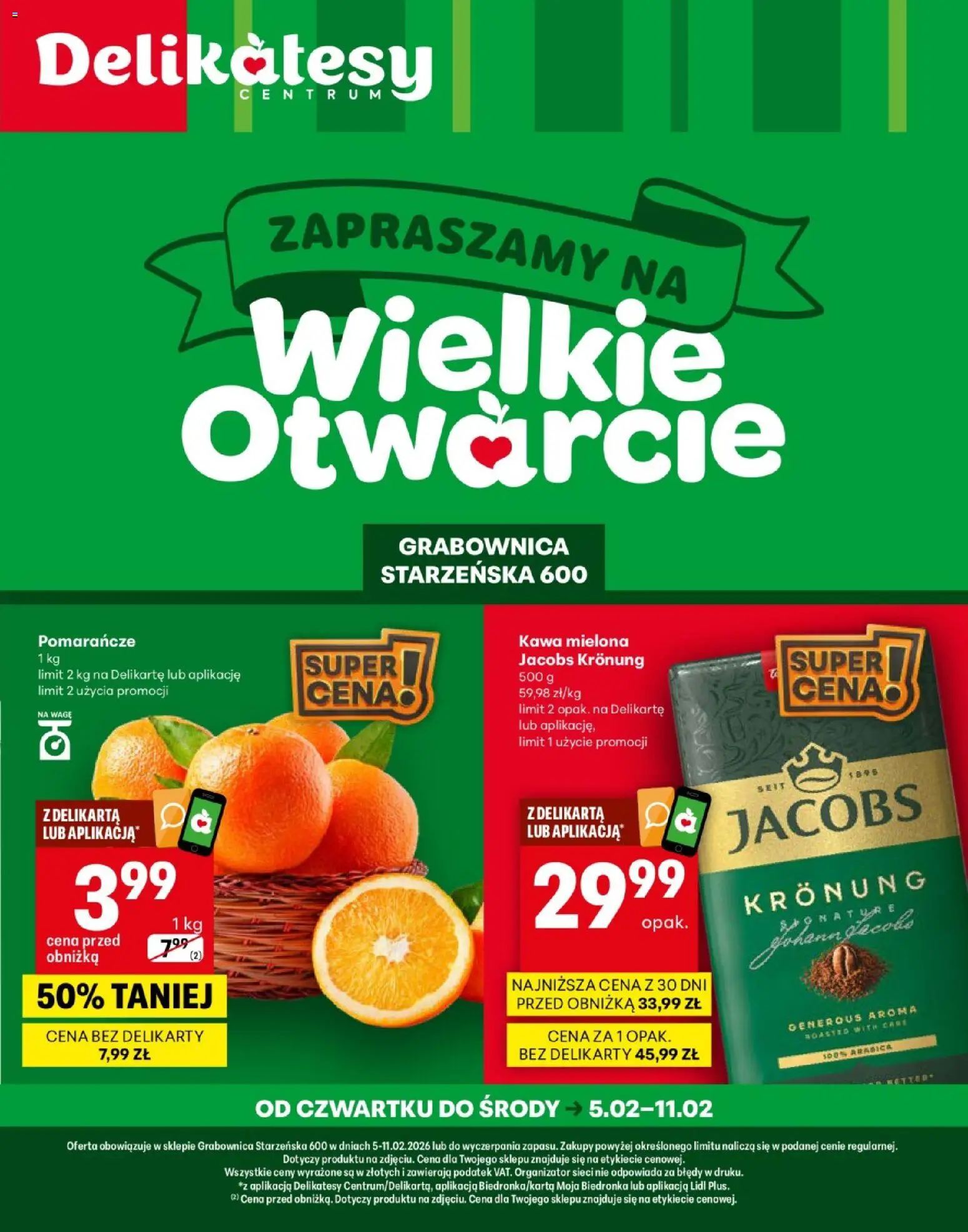 Pogląd gazetki "Grabownica Otwarcie" ze sklepu Delikatesy Centrum ważnej od 05.02.2026 - Kawa, Delikatesy, Jacobs, Kawa mielona, Pomarańcze