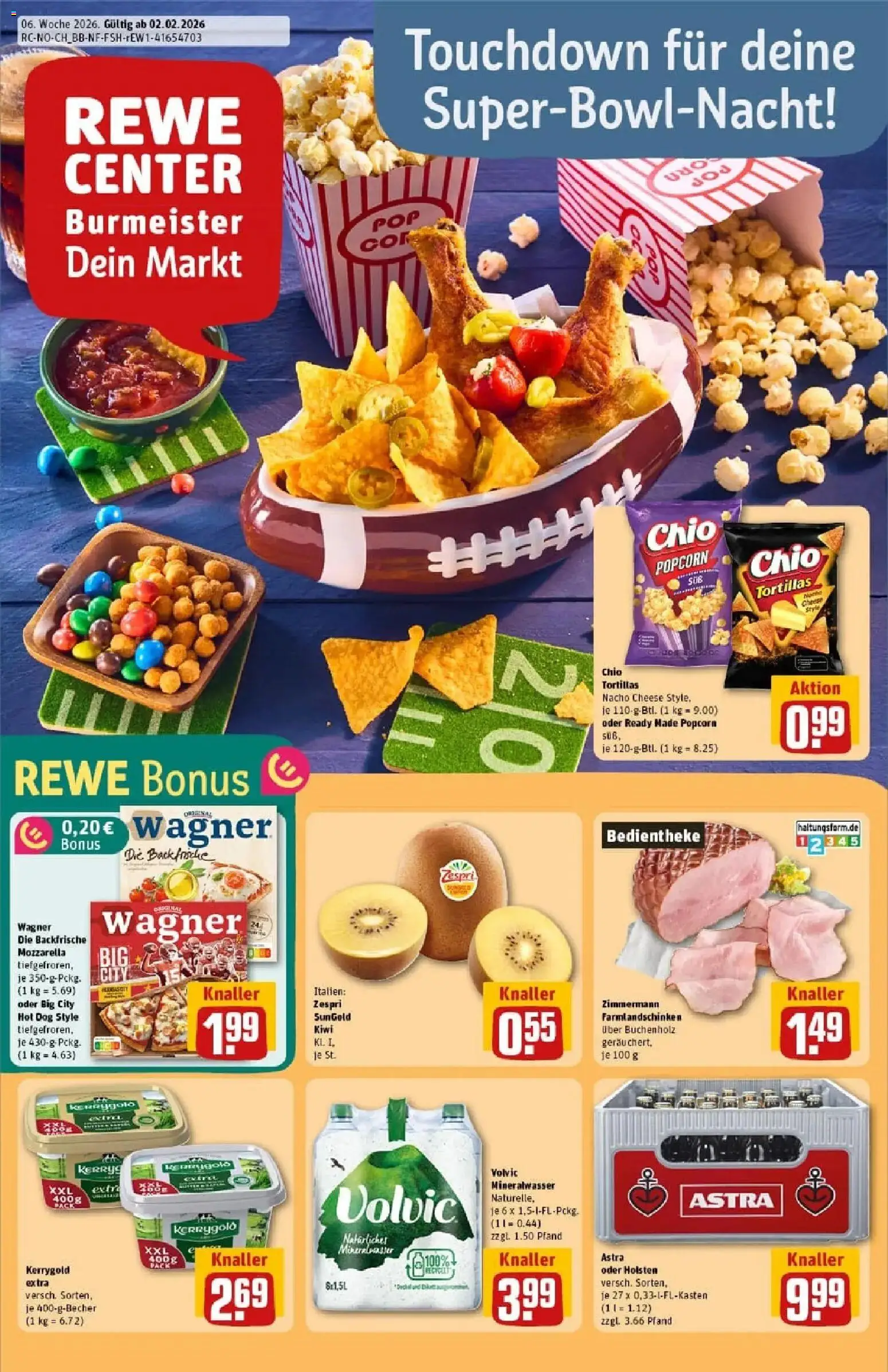 Vorschau von dem Prospekt des Geschäftes Rewe, gültig ab dem 02.02.2026 - Pizza, Butter, Mozzarella, Mineralwasser, Popcorn, Astra, Volvic, Chio tortillas