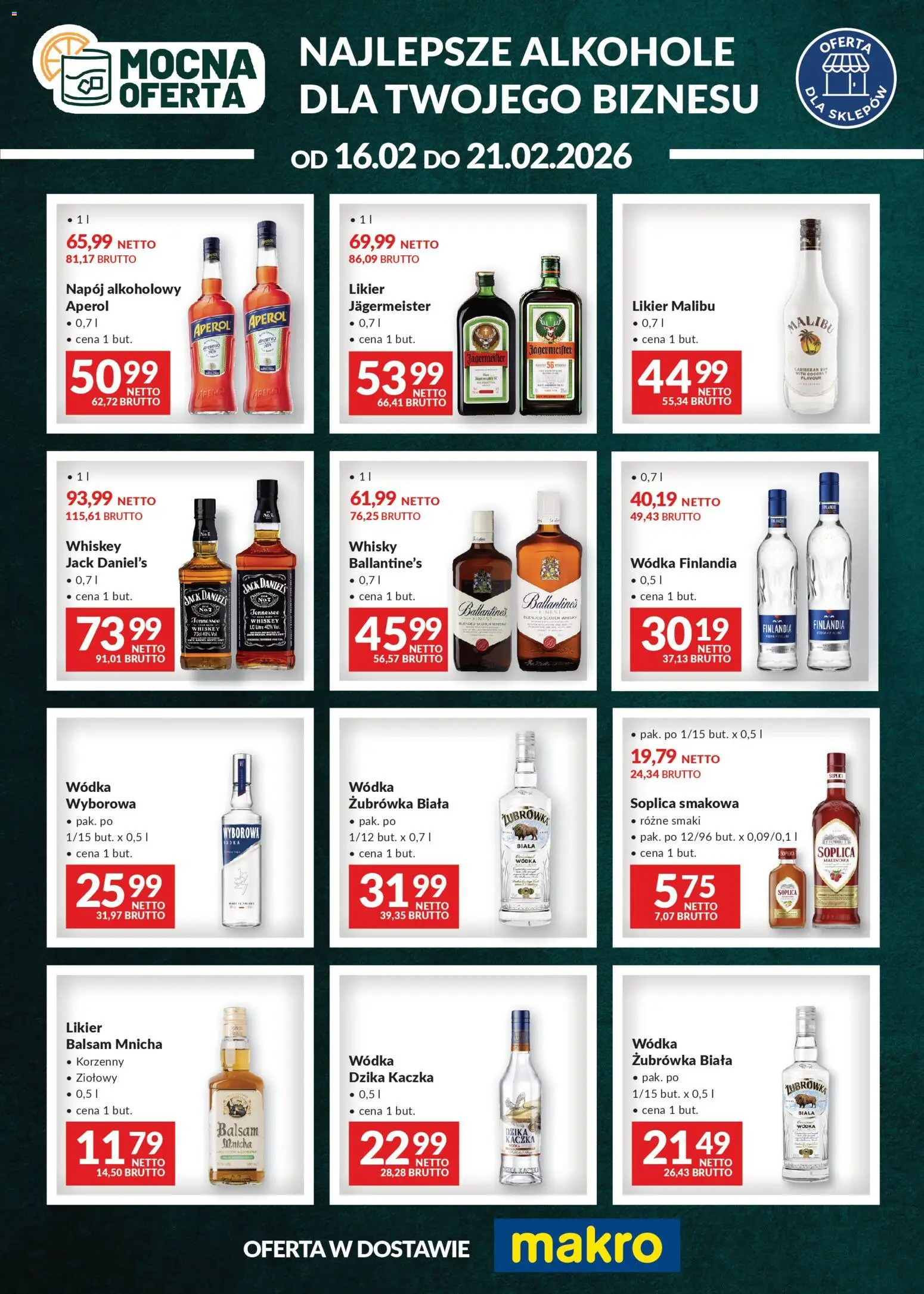 Pogląd gazetki "Mocna oferta" ze sklepu Makro ważnej od 16.02.2026 - Alkohole, Kaczka, Malibu, Soplica, Rum, Żubrówka, Soplica wódka, Scotch whisky