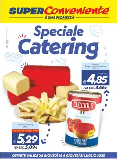 Anteprima dell'opuscolo Volantino Catering Enna, Misterbianco dal negozio SuperConveniente valido da 24/07/2025