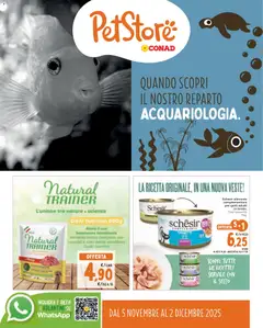 Anteprima dell'opuscolo Volantino PetStore Lombardia dal negozio Conad valido da 05/11/2025