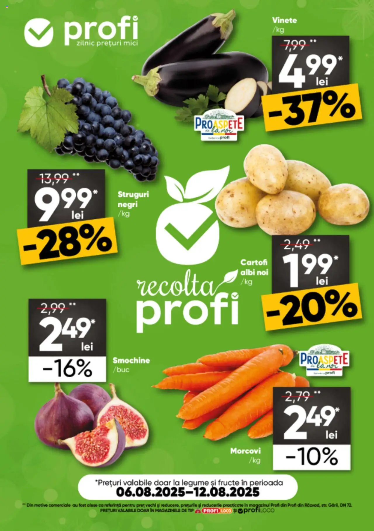 Catalog Profi nou 06.08.2025 - Oferte "Revista Fresh Loco" - Pagină 1 - Mici, Legume, Fructe, Cartofi, Struguri, Tip, Morcovi, Struguri negri