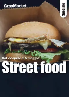 Anteprima dell'opuscolo Sogegross volantino Street Food dal negozio Sogegross valido da 22/04/2026
