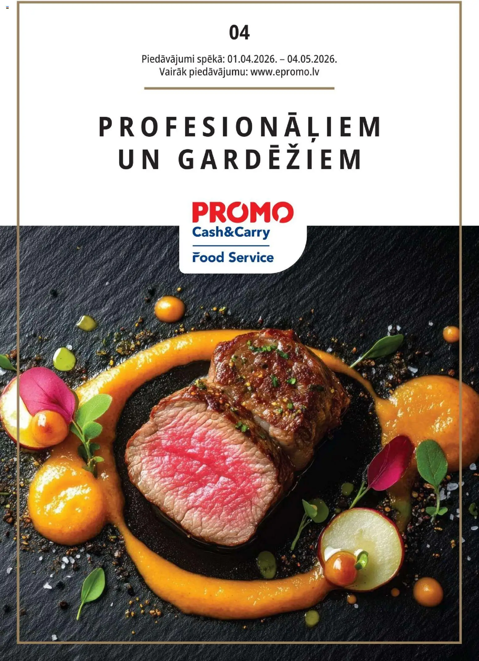 Skatīt Promo akciju bukletu, derīgs no 01.04.2026.