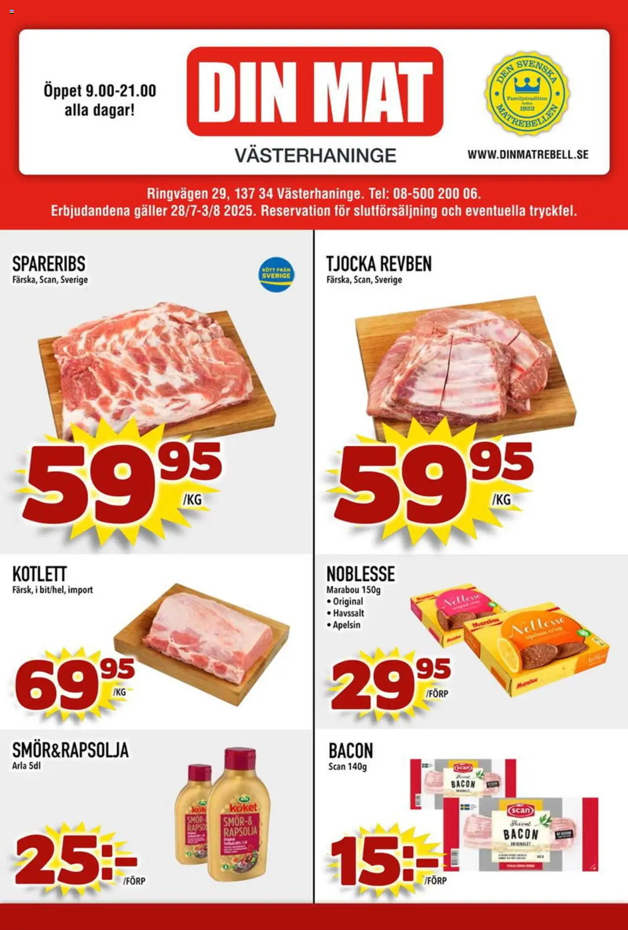 Aktuella reklamblad Din Mat är giltig 28/07 2025 > Veckans Erbjudanden gäller från 28/07/2025 till 03/08/2025 sidnummer 1 - Smör, Kött, Bacon, Galler, Rapsolja, Apelsin