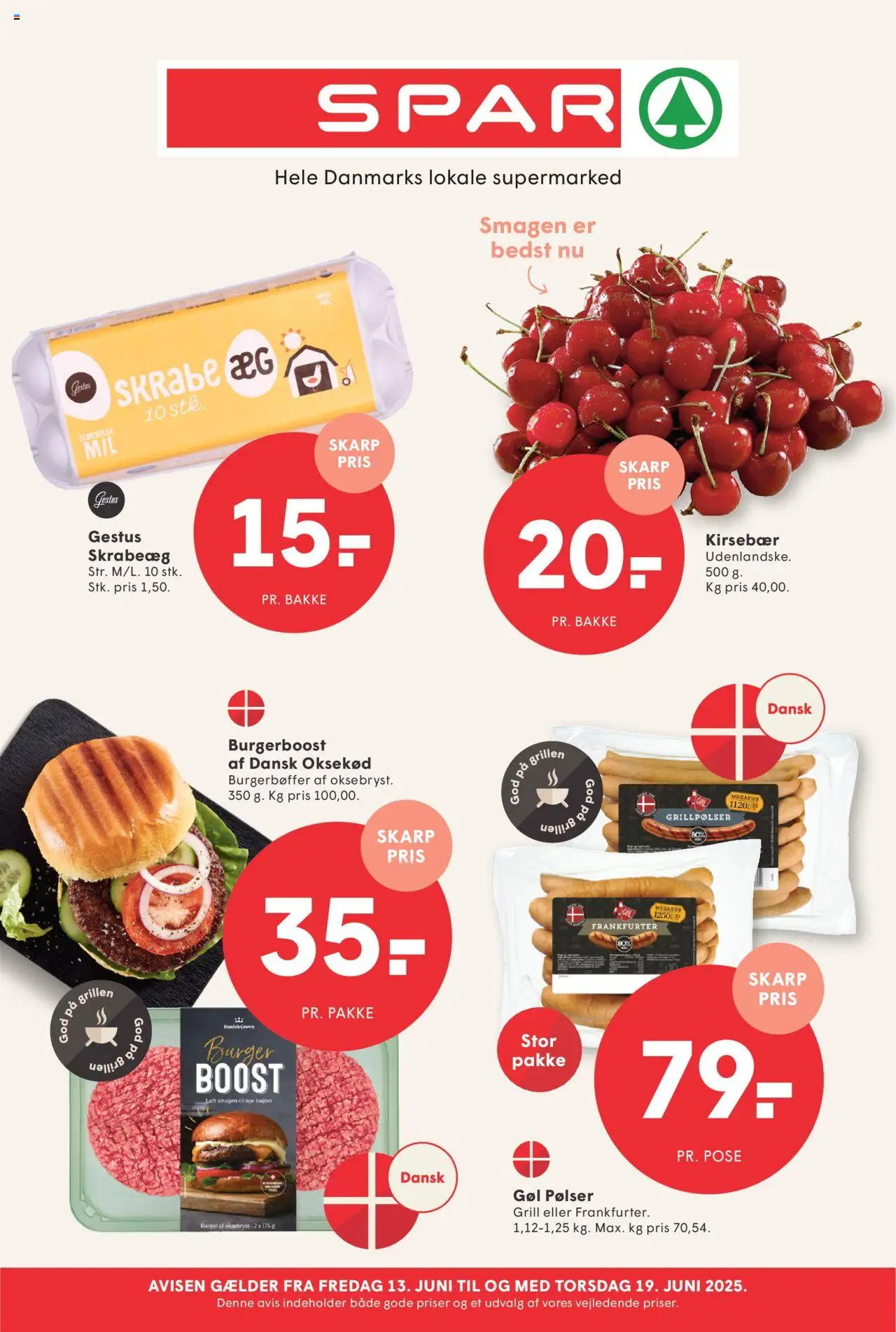 Spar tilbudsavis gyldig fra 13/06/2025 - side 1 - Pølser, Oksekød, Kirsebær, Grillpølser, Oksebryst, Grill