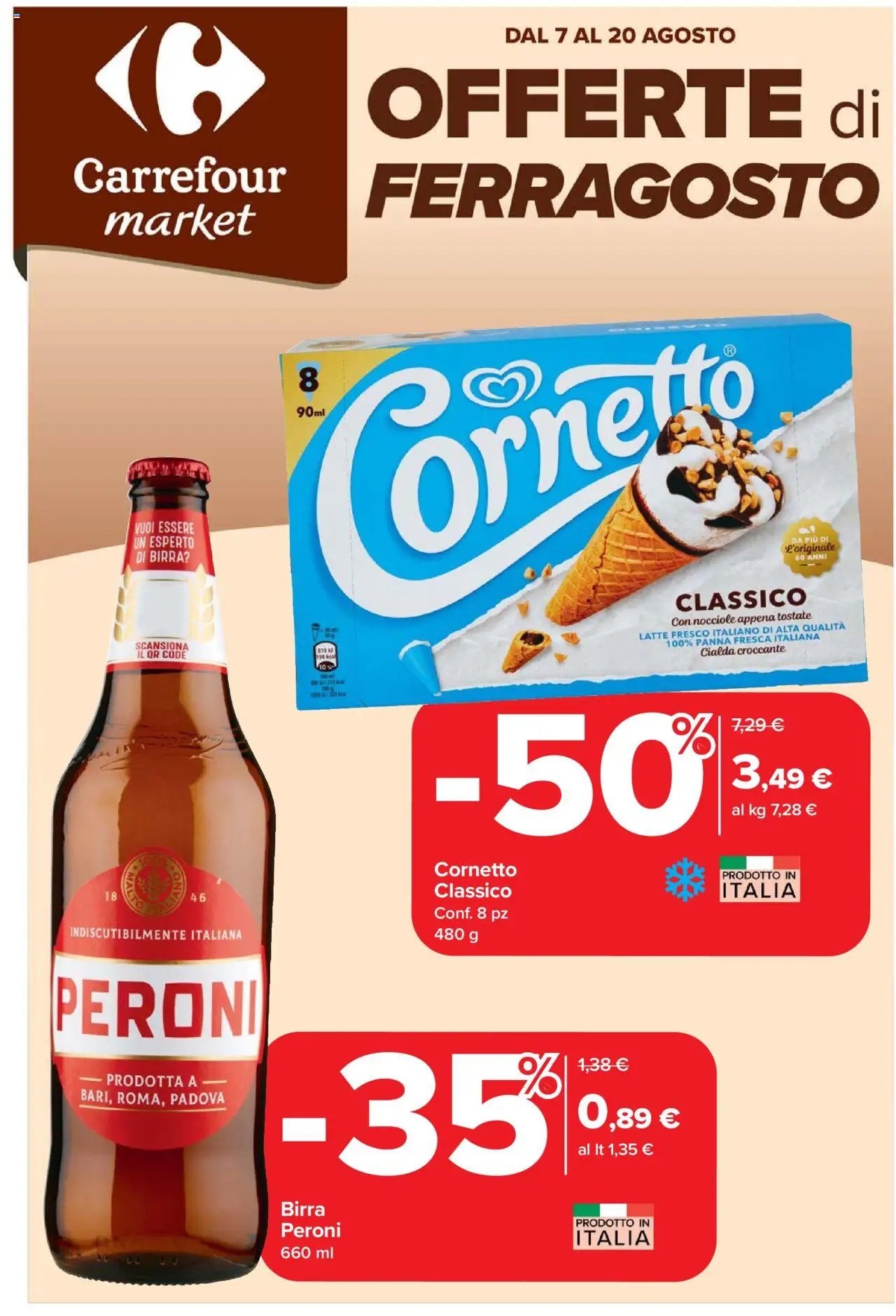 Volantino Carrefour valido da 07/08/2025 numero di pagina 1 - Birra, Latte, Cornetto, Nocciole, Panna, Cialda, Birra Peroni
