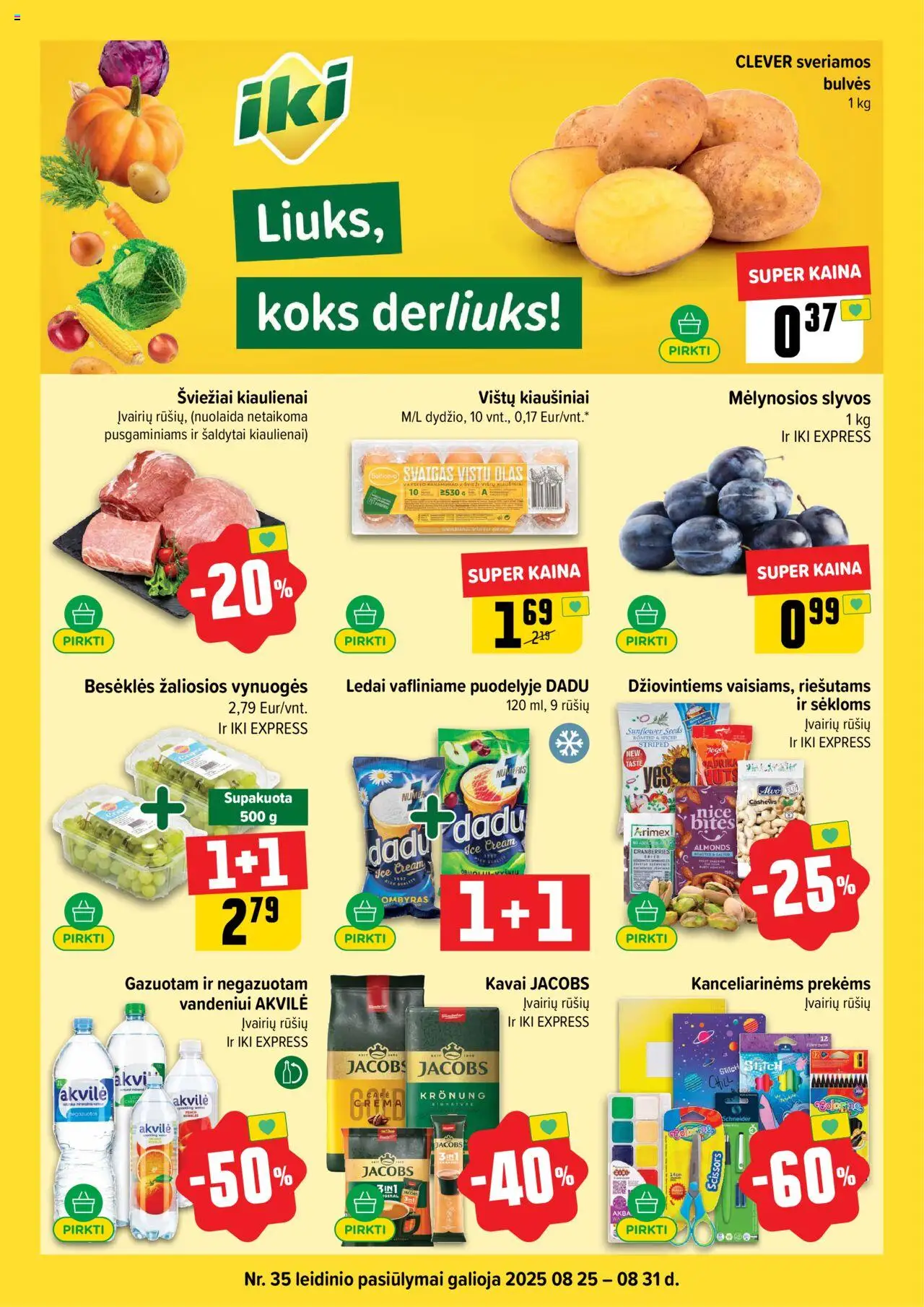 IKI leidinys galioja nuo 2025.08.25 – puslapio numeris 1 - Ledai, Kiaušiniai, Bulvės, Vynuogės