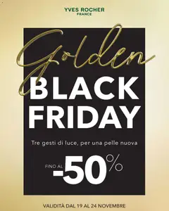 Anteprima dell'opuscolo Golden Black Friday dal negozio Yves Rocher valido da 19/11/2025