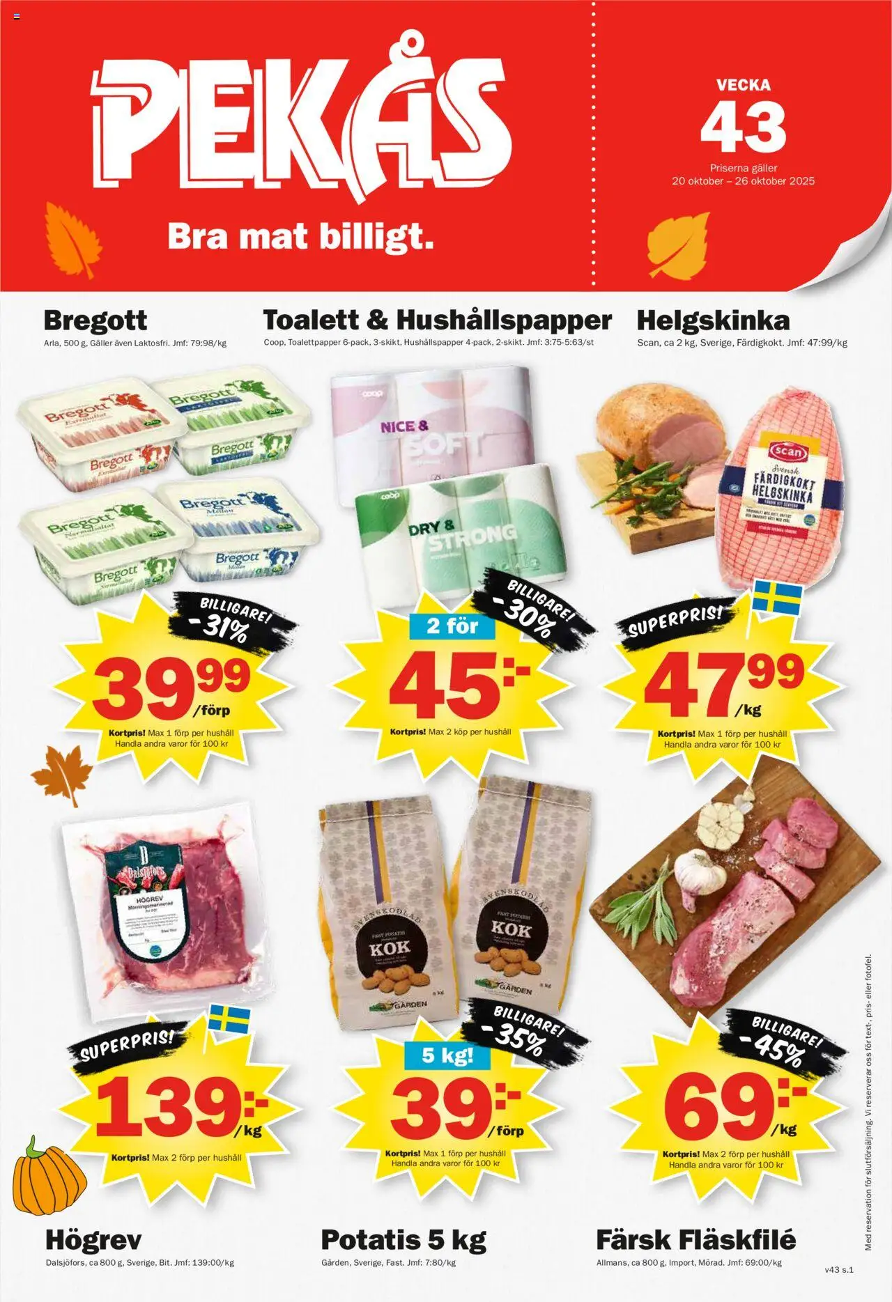 Aktuella reklamblad Pekås är giltig 20/10 2025 > Veckans Erbjudanden gäller från 20/10/2025 till 26/10/2025 sidnummer 1