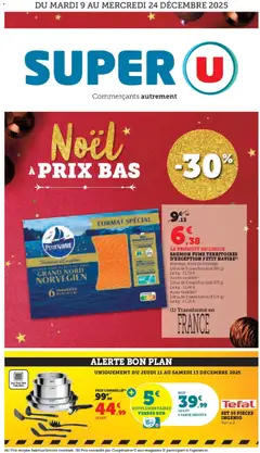 Prévisualisation de Catalogue du magasin Super U formulaire valide 09/12/2025