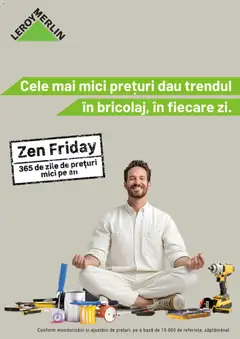Previzualizarea de cataloage: Leroy Merlin Zen Friday valabil de la 27.10.2025
