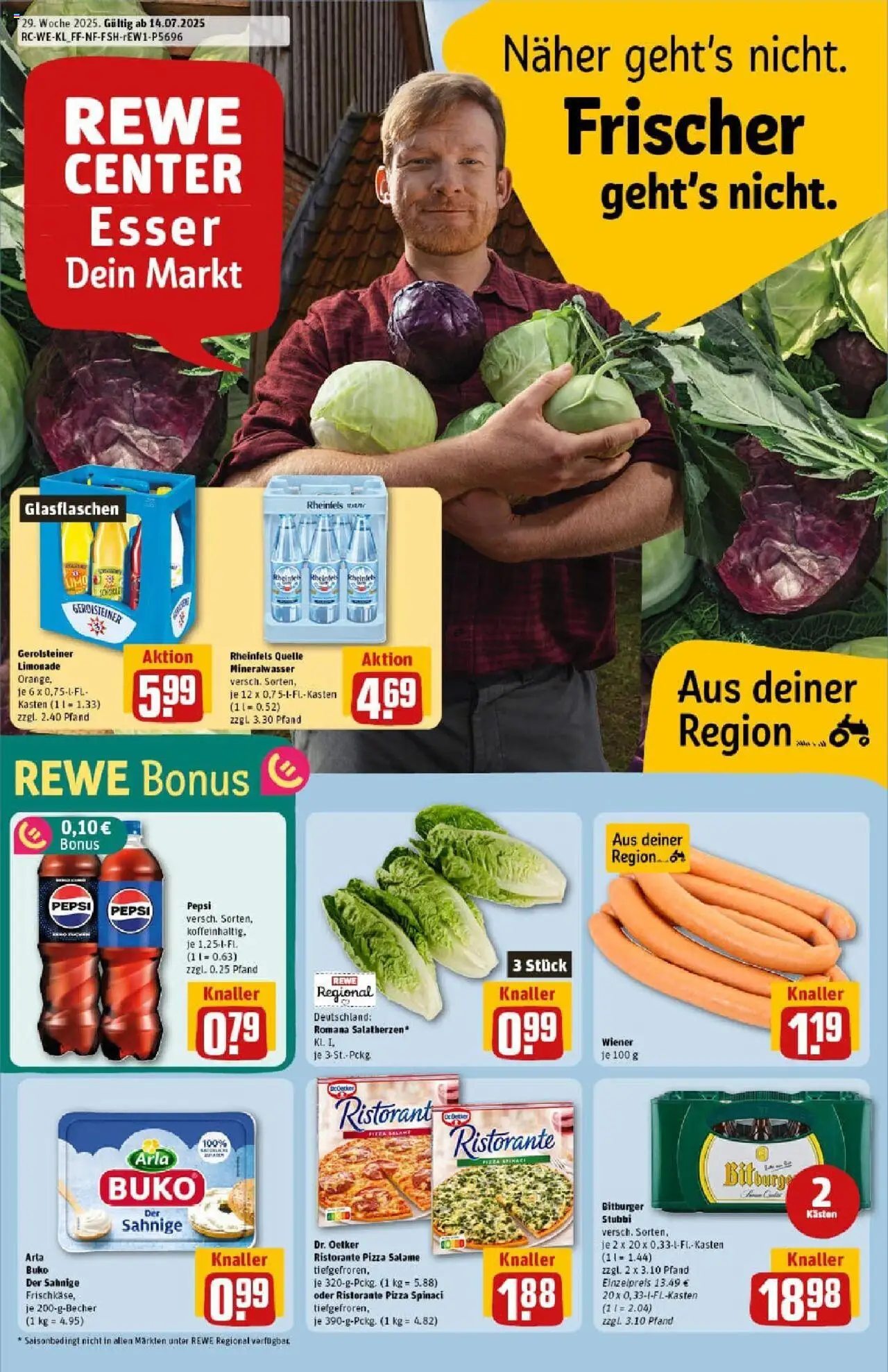 REWE Prospekt ab 13.07.2025 nächste Woche - Prospekt Rheinbach - Pizza, Gerolsteiner, Tür, Salami, Bitburger, Limonade, Rheinfels quelle, Arla buko
