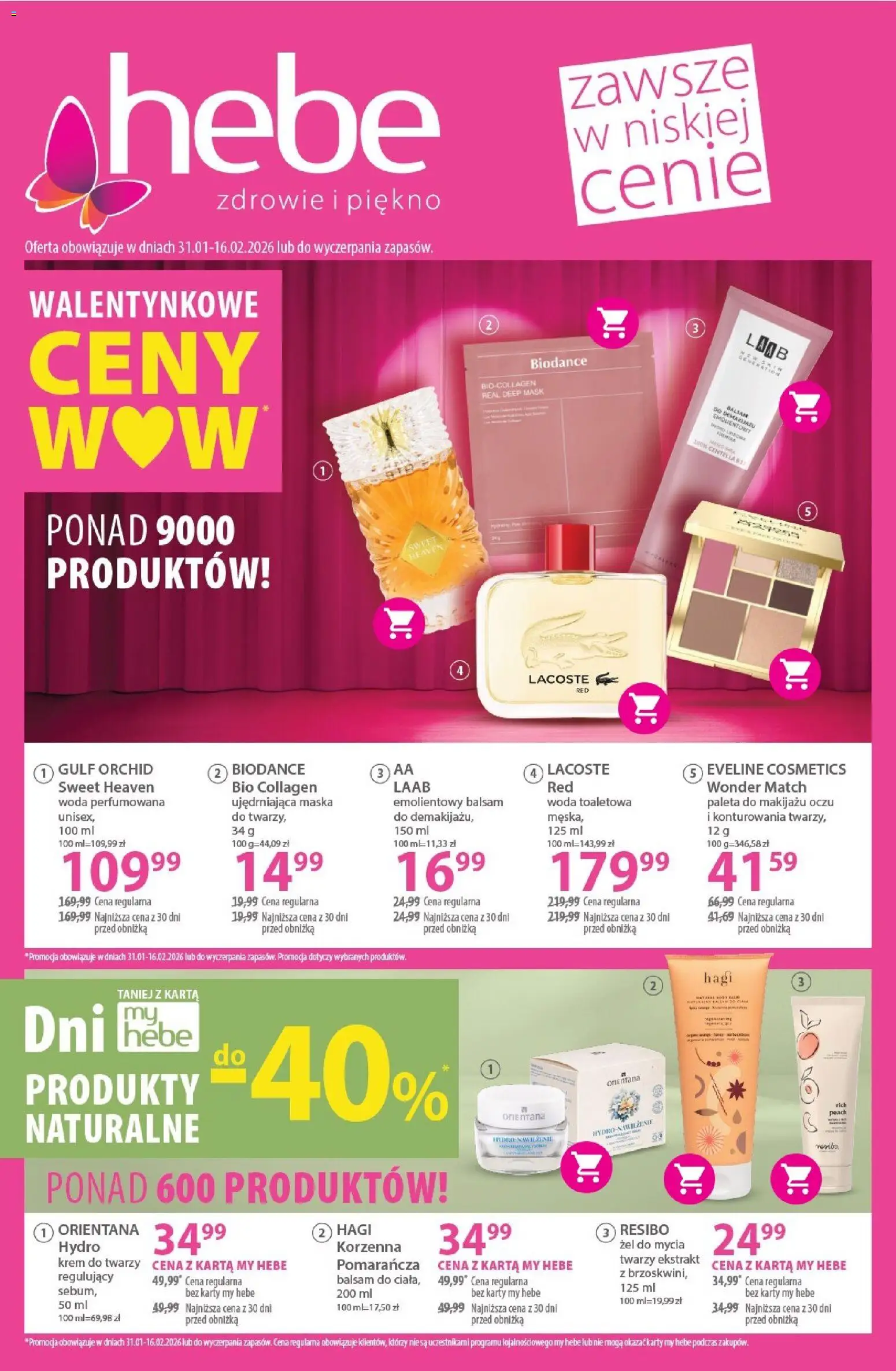 Pogląd gazetki "Gazetka" ze sklepu Hebe ważnej od 31.01.2026 - Woda, Body, Maska, Krem, Krem do twarzy, Karta, Żel do mycia twarzy, Woda toaletowa