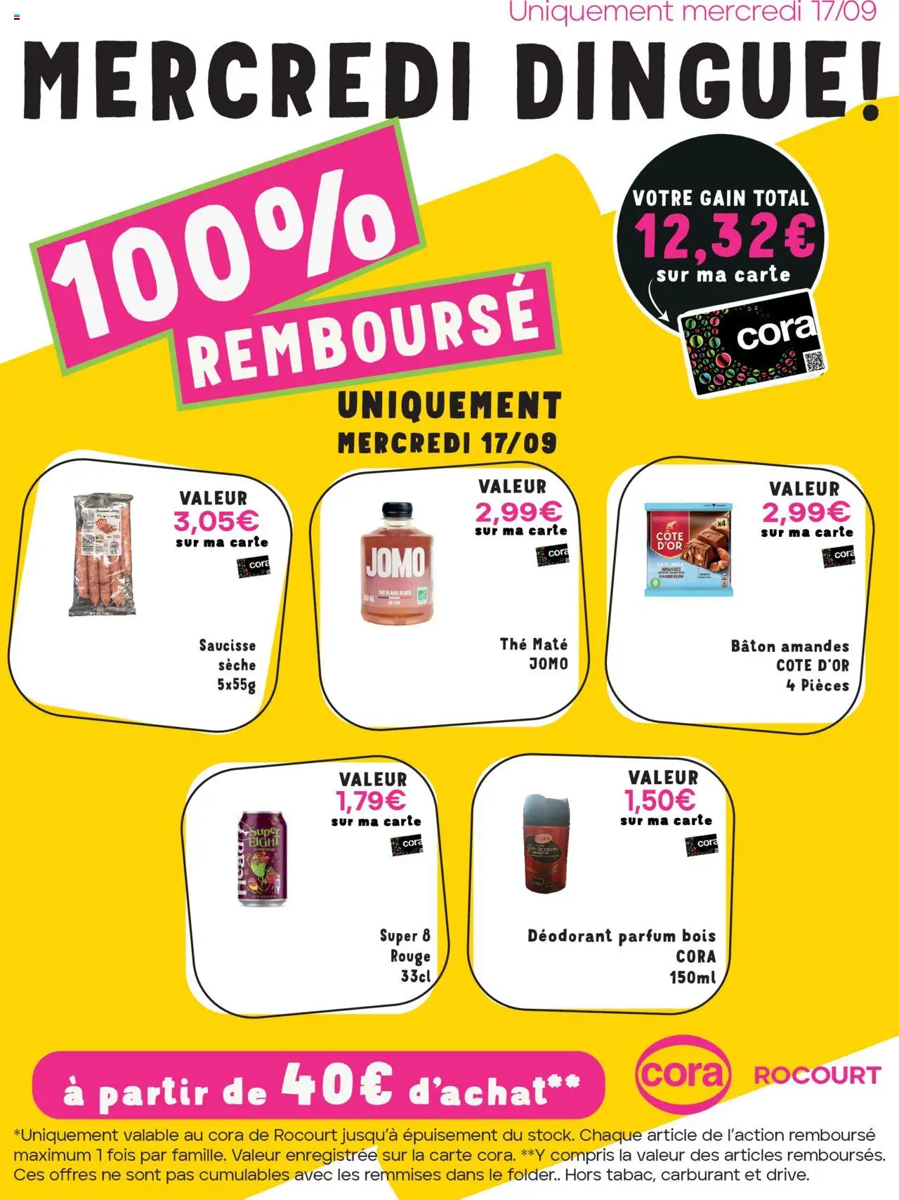 Cora shop Les offres 100% remboursés chez cora Rocourt geldig vanaf 17/09/2025 - Paginanummer 1