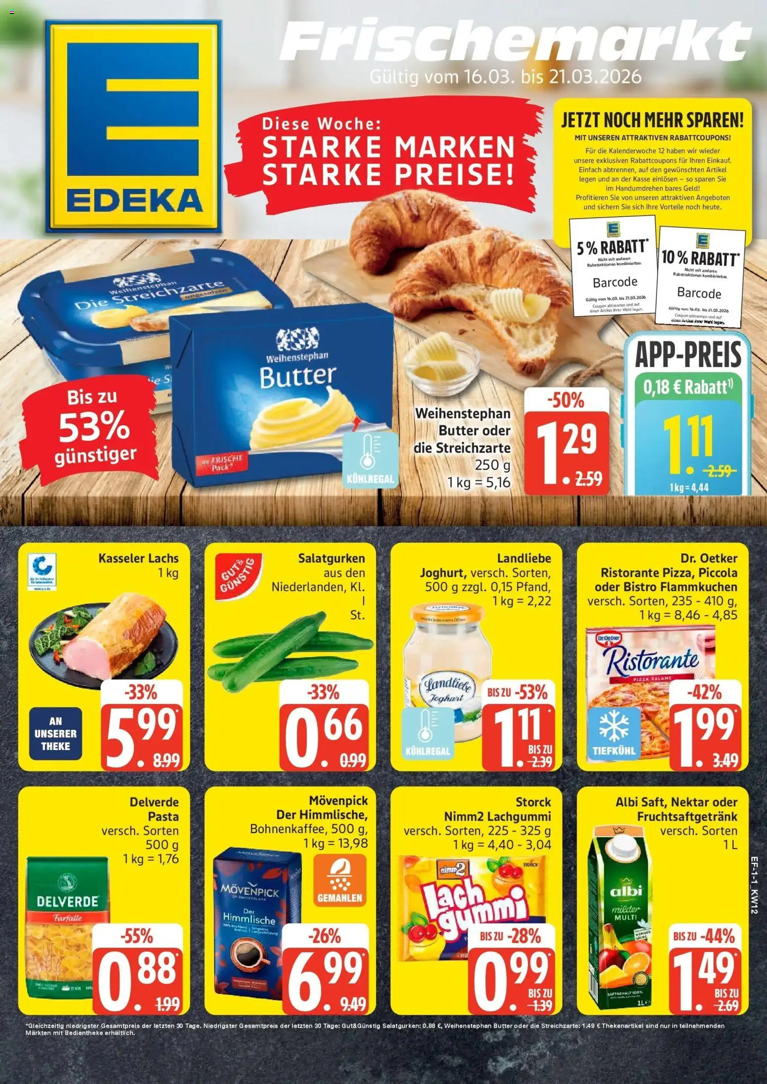 Vorschau von dem Prospekt des Geschäftes Edeka, gültig ab dem 16.03.2026 - Pizza, Butter, Pasta, Joghurt, Lachs, Ristorante, Theke, Weihenstephan butter