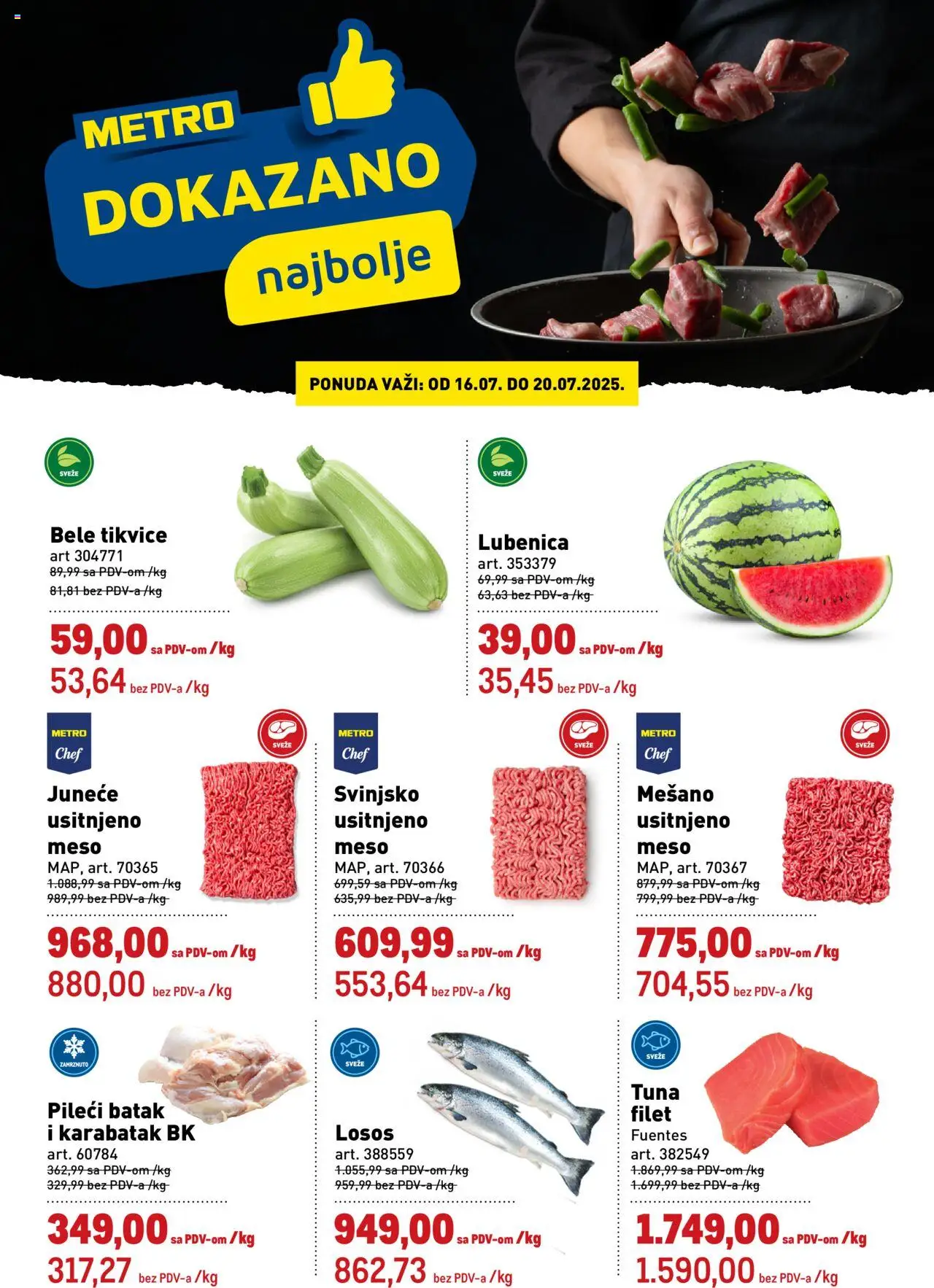 Metro katalog važi od 16.07.2025 - stranica 1 - Tuna, Filet, Lubenica, Losos, Pileći batak, Meso, Tikvice