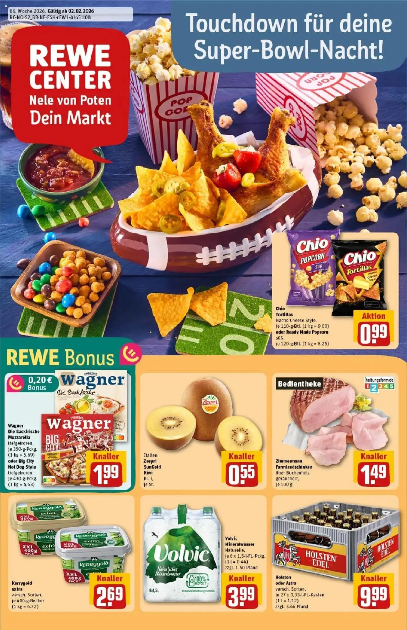 Vorschau von dem Prospekt des Geschäftes Rewe, gültig ab dem 02.02.2026 - Butter, Kiwi, Tortillas, Mozzarella, Astra, Volvic, Holsten, Chio tortillas