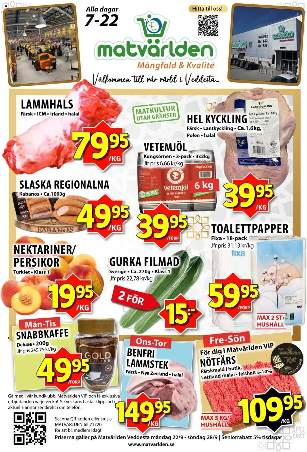Aktuella reklamblad Matvärlden - Veddesta är giltig 22/09 2025 > Veckans Erbjudanden gäller från 22/09/2025 till 28/09/2025 sidnummer 1