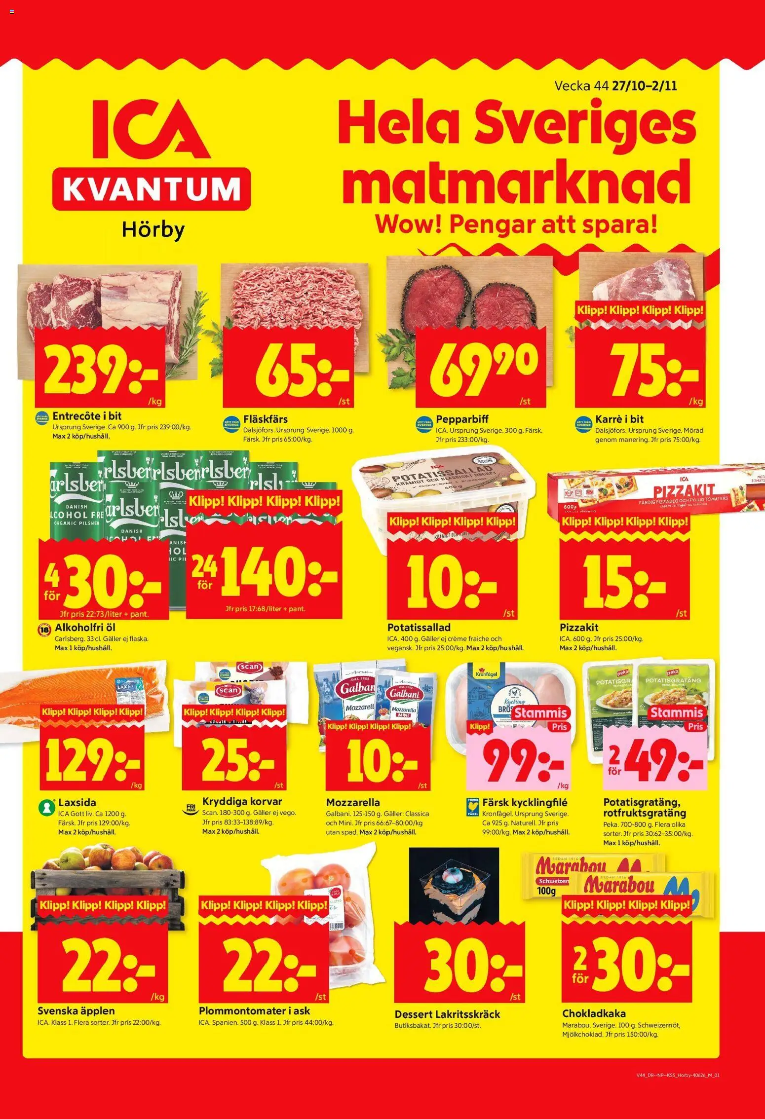 Förhandsgranska reklamblad Hörby från butik ICA Kvantum gäller från 27/10/2025 - Pizza, Potatisgratäng, Entrecote, Chokladkaka, Kycklingfile, Alkoholfri öl, Pizzakit, Fläskfärs