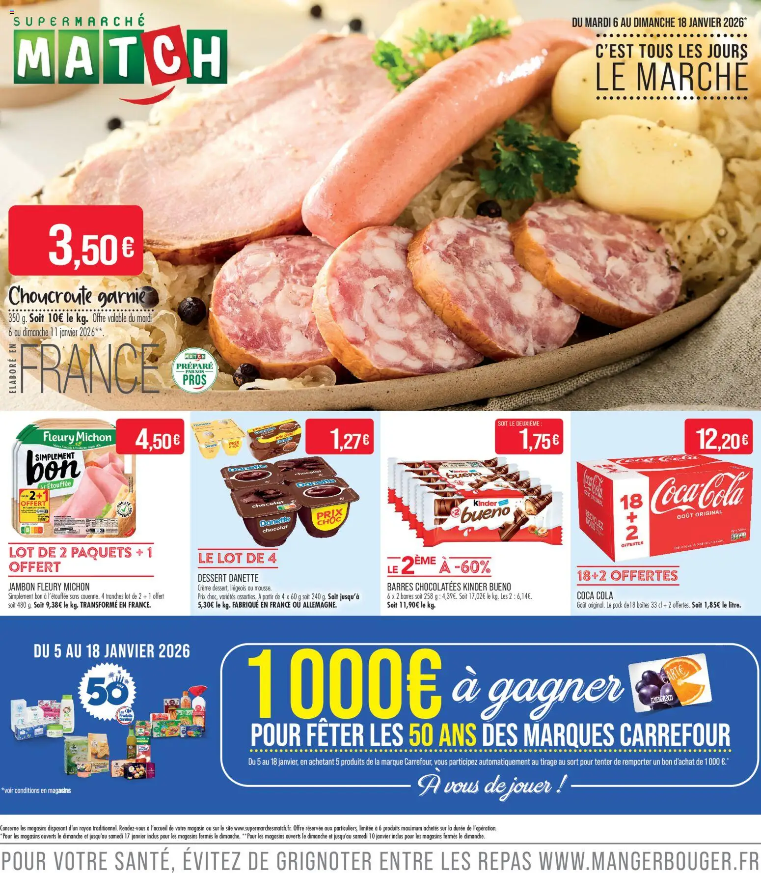 Prévisualisation de Supermarché match du magasin Match Supermarché formulaire valide 06/01/2026 - Dessert, Chocolat, Choucroute, Coca cola, Kinder Bueno, Jambon, Crème, Kinder Chocolat