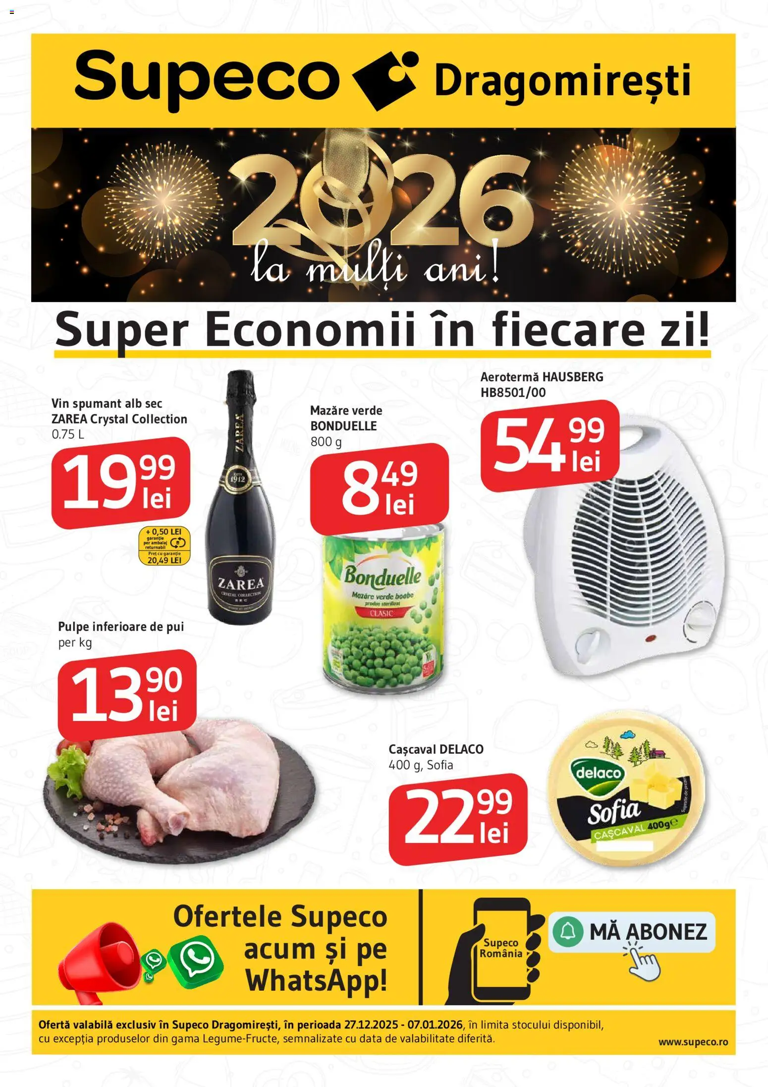 Previzualizarea de cataloage: Supeco Catalog - Dragomiresti valabil de la 27.12.2025