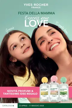 Anteprima dell'opuscolo Yves Rocher catalogo Festa della mamma dal negozio Yves Rocher valido da 23/04/2026