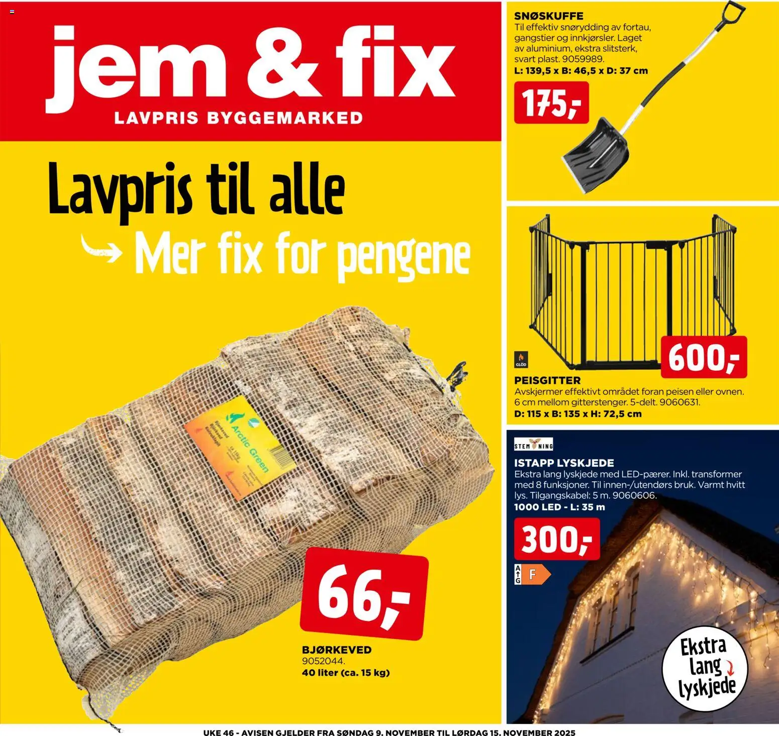 Forhåndsvis Kundeavis fra butikk Jem & Fix gyldig fra 09/11/2025