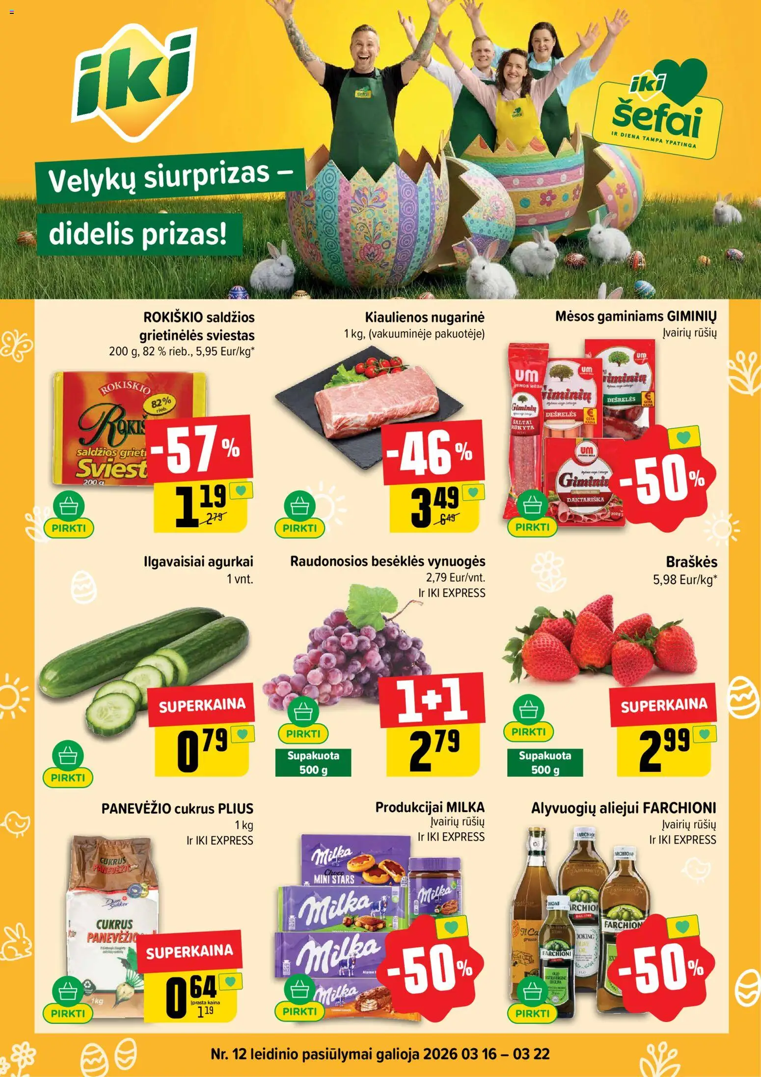 IKI parduotuvės leidinio IKI leidinys galiojančio nuo 2026.03.16 peržiūra - Cukrus, Braškės, Sviestas, Agurkai, Vynuogės, Dešrelės, Kiaulienos