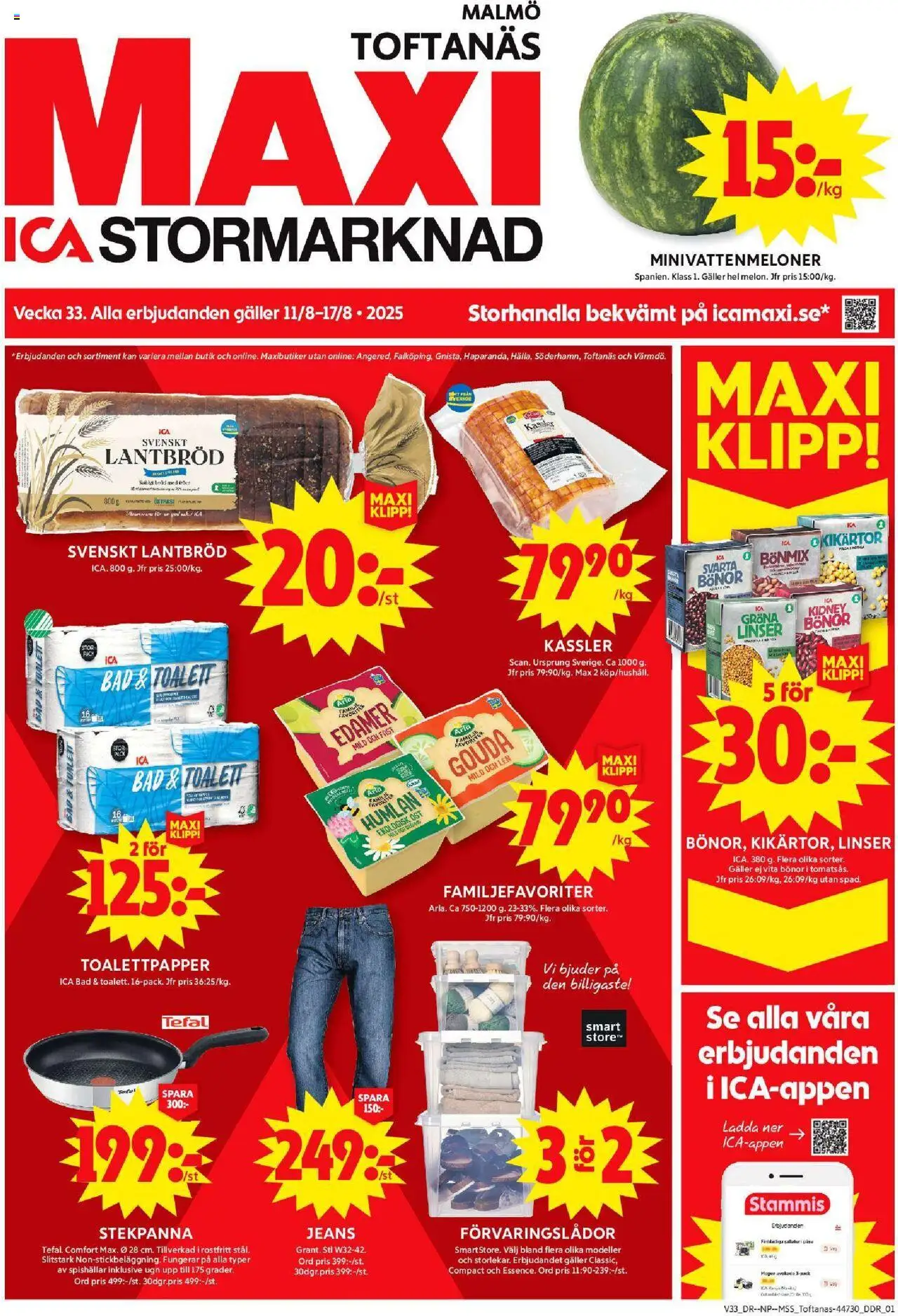 Malmö är giltig 11/08 2025 > Veckans Erbjudanden gäller från 11/08/2025 till 17/08/2025 sidnummer 1 - Toalett, Bröd, Förvaringslådor, Kassler, Toalettpapper, Galler, Bönor, Lantbröd
