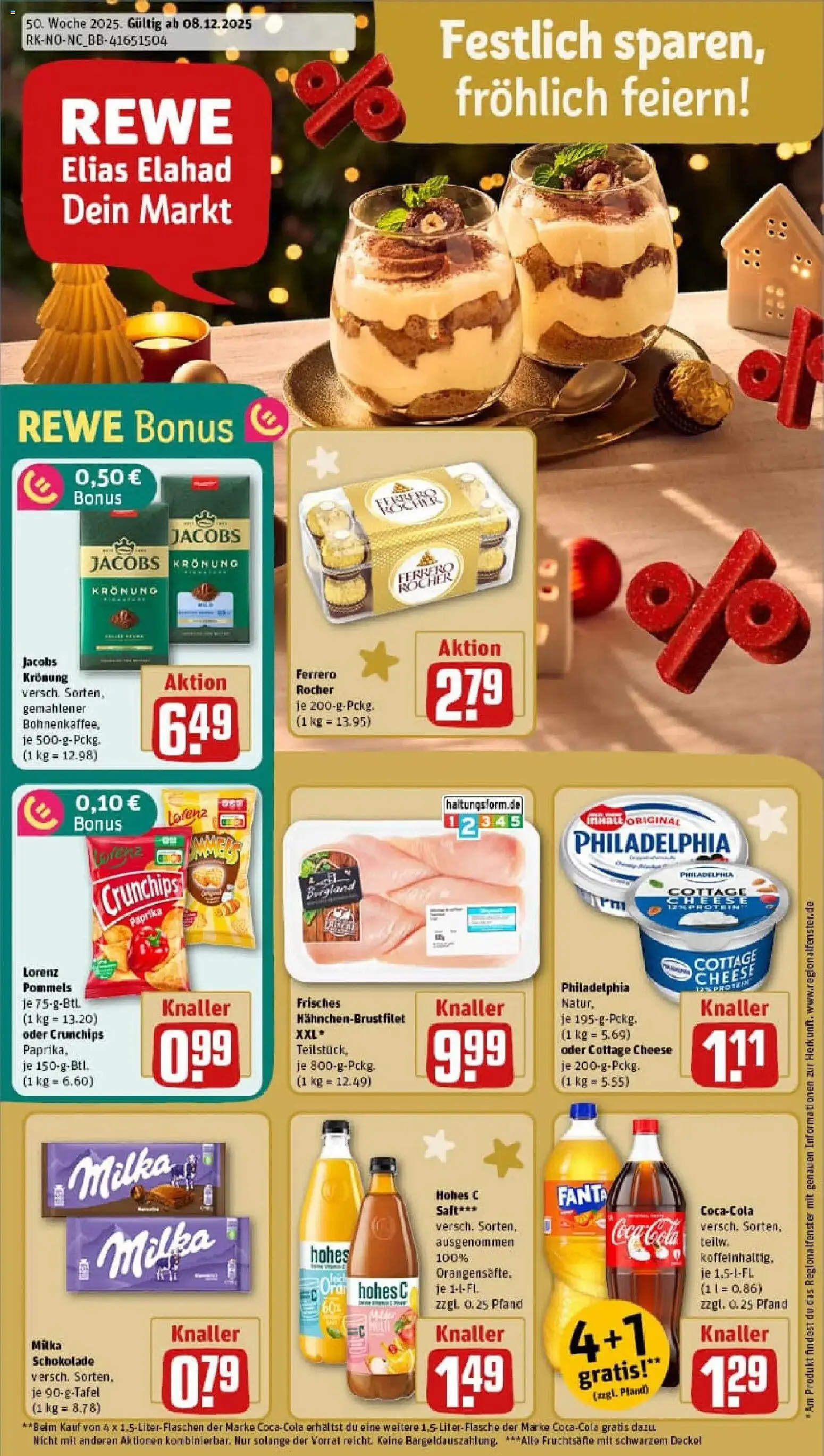 Vorschau von dem Prospekt des Geschäftes Rewe, gültig ab dem 07.12.2025 - Chips, Schokolade, Philadelphia, Milka schokolade, Milka, Paprika, Ferrero rocher, Saft