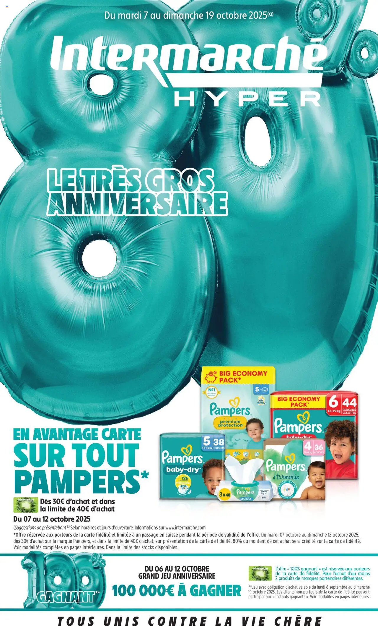 Dernière semaine pour découvrir nos offres anniversaires de la boutique Intermarché valable du 07/10/2025 - Page numéro 1