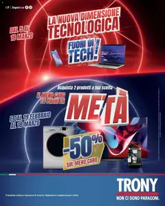 Anteprima dell'opuscolo Fuori di tech da Trony! dal negozio Trony valido da 04/03/2026