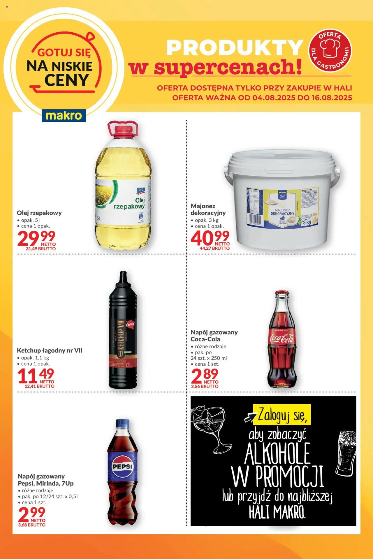 Makro Gotuj się na niskie ceny od 04.08.2025 - Nowa Gazetka - Numer strony 1 - Alkohole, Coca cola, Pepsi, Olej, Majonez, Olej rzepakowy, Ketchup